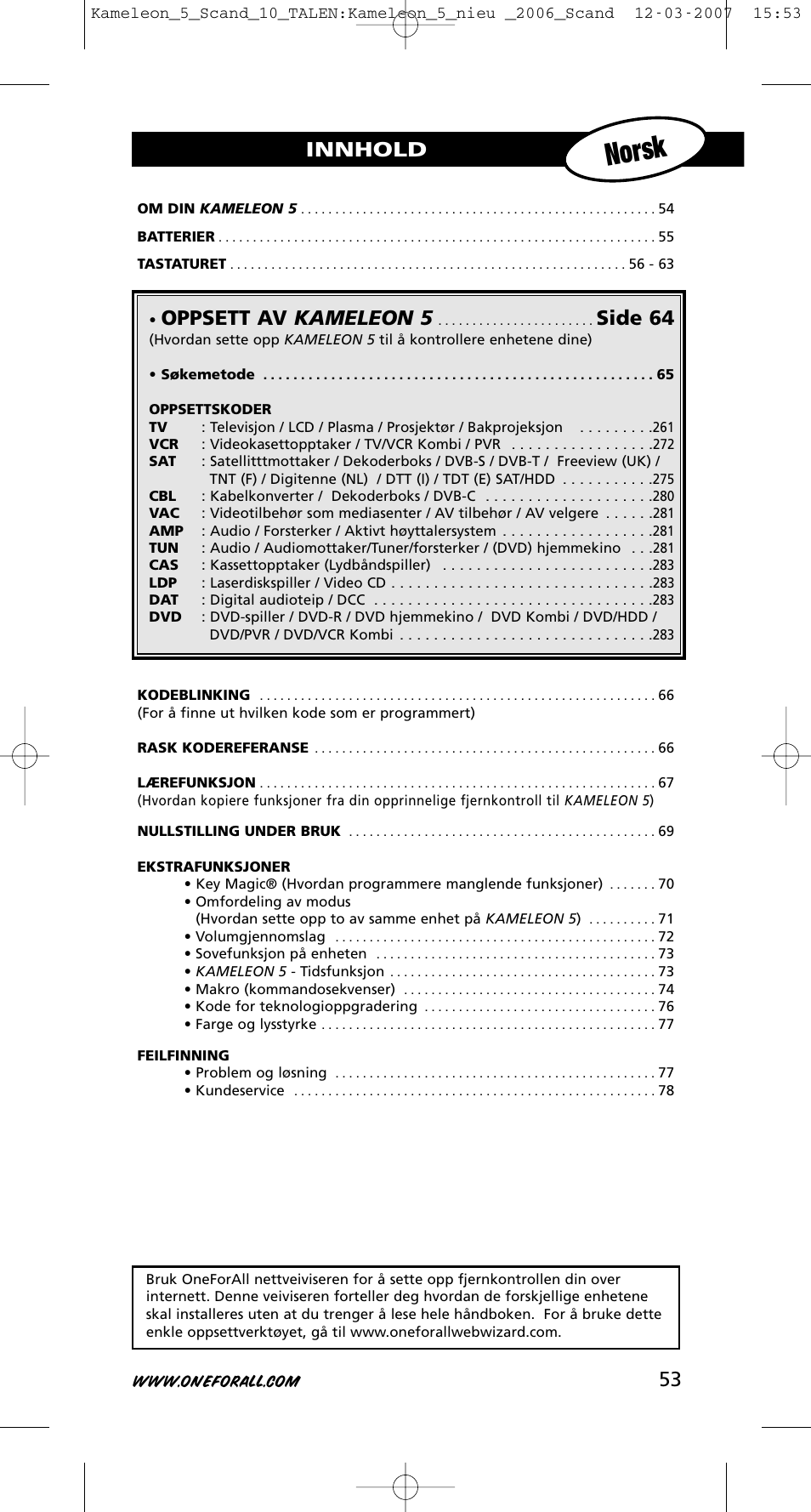 Norsk, Oppsett av kameleon 5, Side 64 | Innhold | One for All KAMELEON URC-8305 User Manual | Page 54 / 293