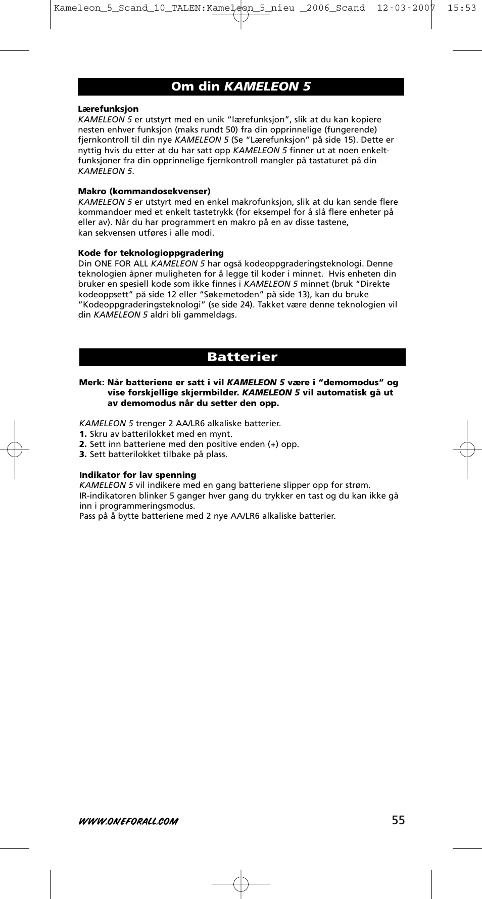 55 om din kameleon 5, Batterier | One for All KAMELEON URC-8305 User Manual | Page 56 / 293