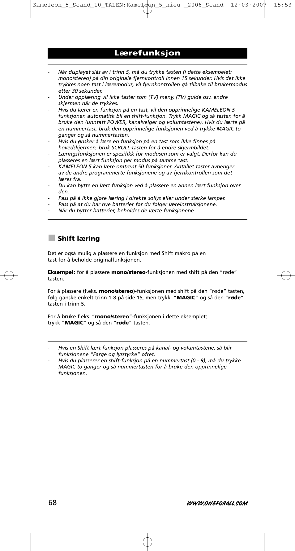 Lærefunksjon, Shift læring | One for All KAMELEON URC-8305 User Manual | Page 69 / 293