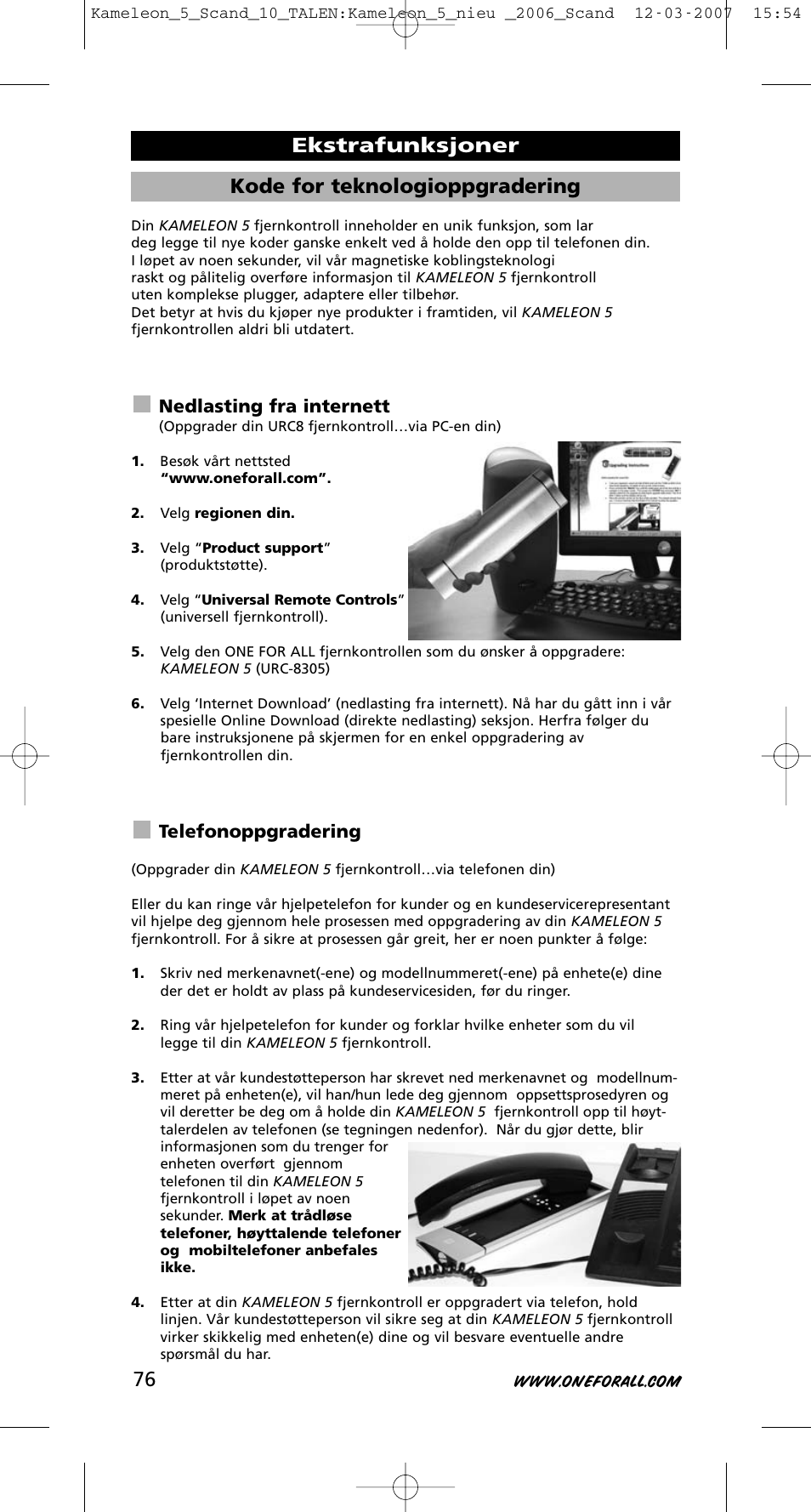 Kode for teknologioppgradering, Ekstrafunksjoner, Nedlasting fra internett | Telefonoppgradering | One for All KAMELEON URC-8305 User Manual | Page 77 / 293