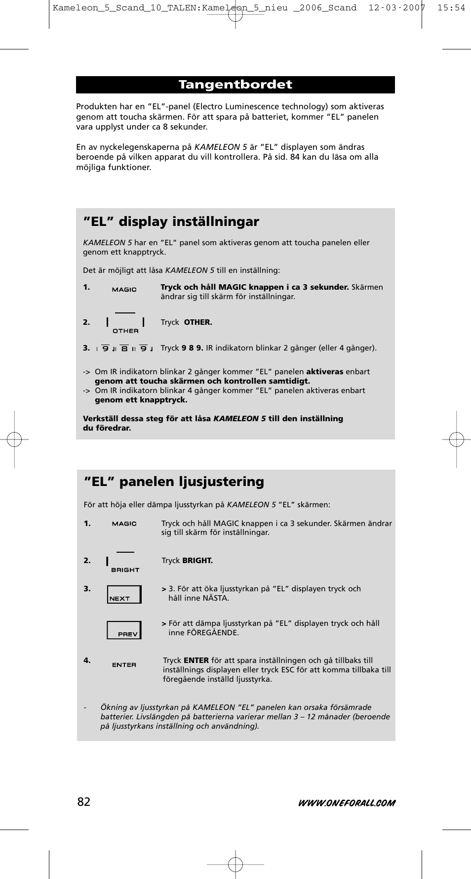 El” panelen ljusjustering, El” display inställningar, Tangentbordet | One for All KAMELEON URC-8305 User Manual | Page 83 / 293