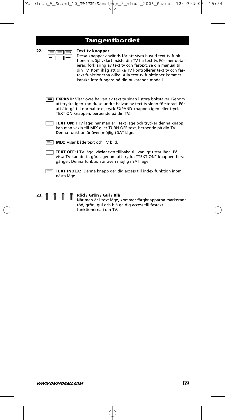 Tangentbordet | One for All KAMELEON URC-8305 User Manual | Page 90 / 293