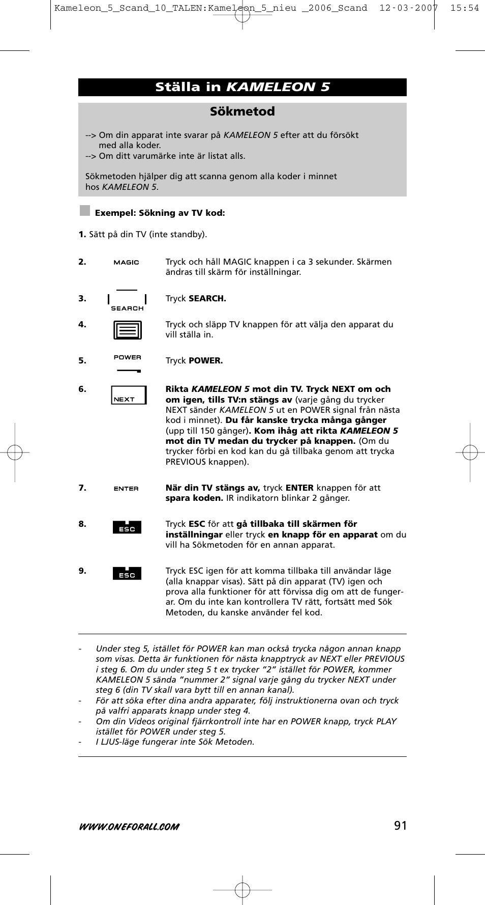 91 sökmetod, Ställa in kameleon 5 | One for All KAMELEON URC-8305 User Manual | Page 92 / 293