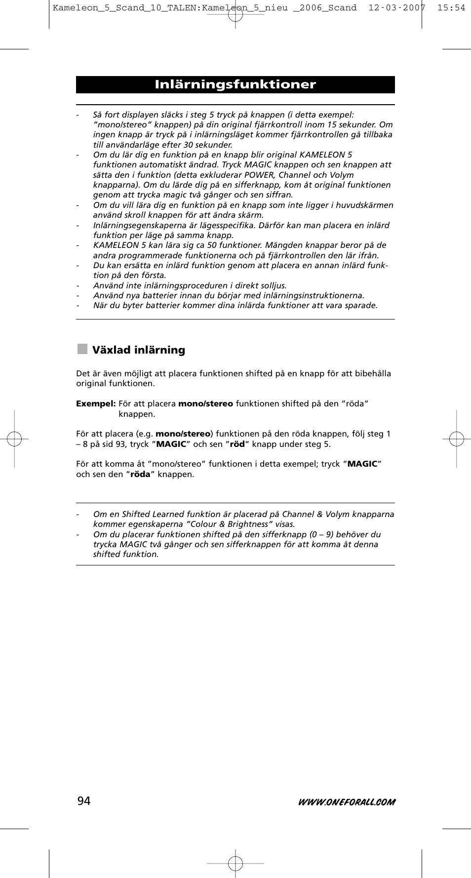 Inlärningsfunktioner, Växlad inlärning | One for All KAMELEON URC-8305 User Manual | Page 95 / 293