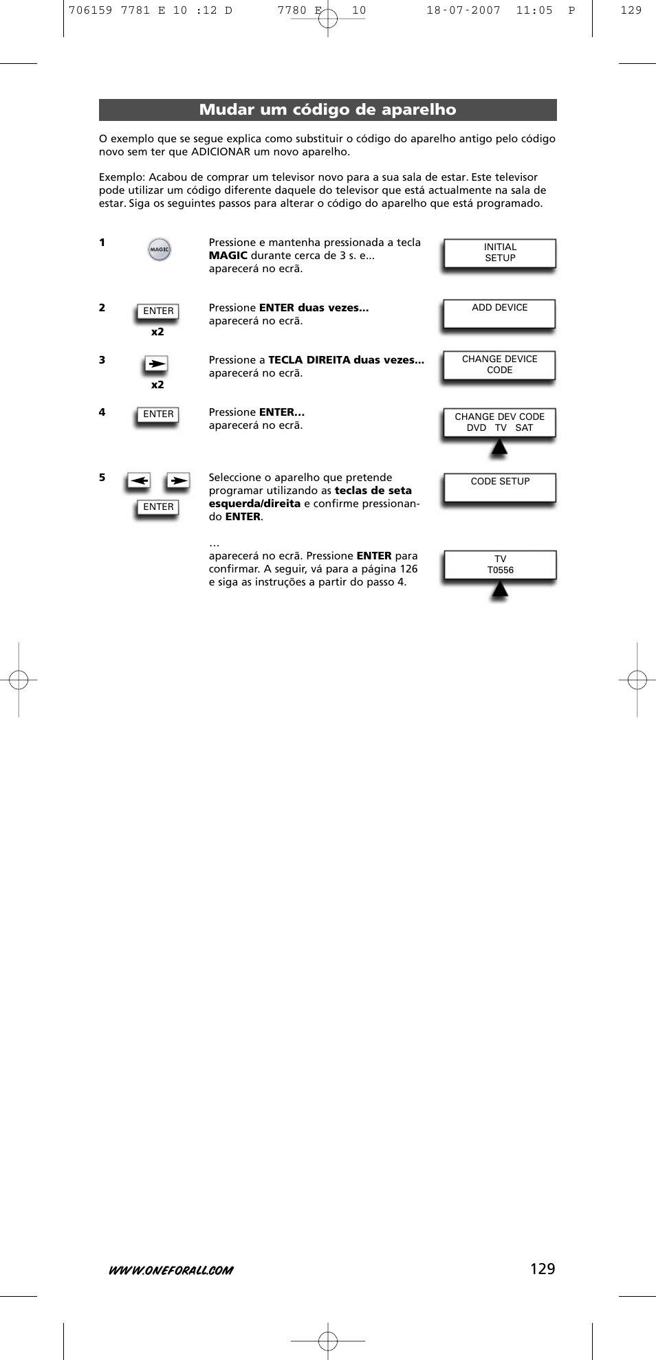 Mudar um código de aparelho | One for All URC-7781 User Manual | Page 130 / 319