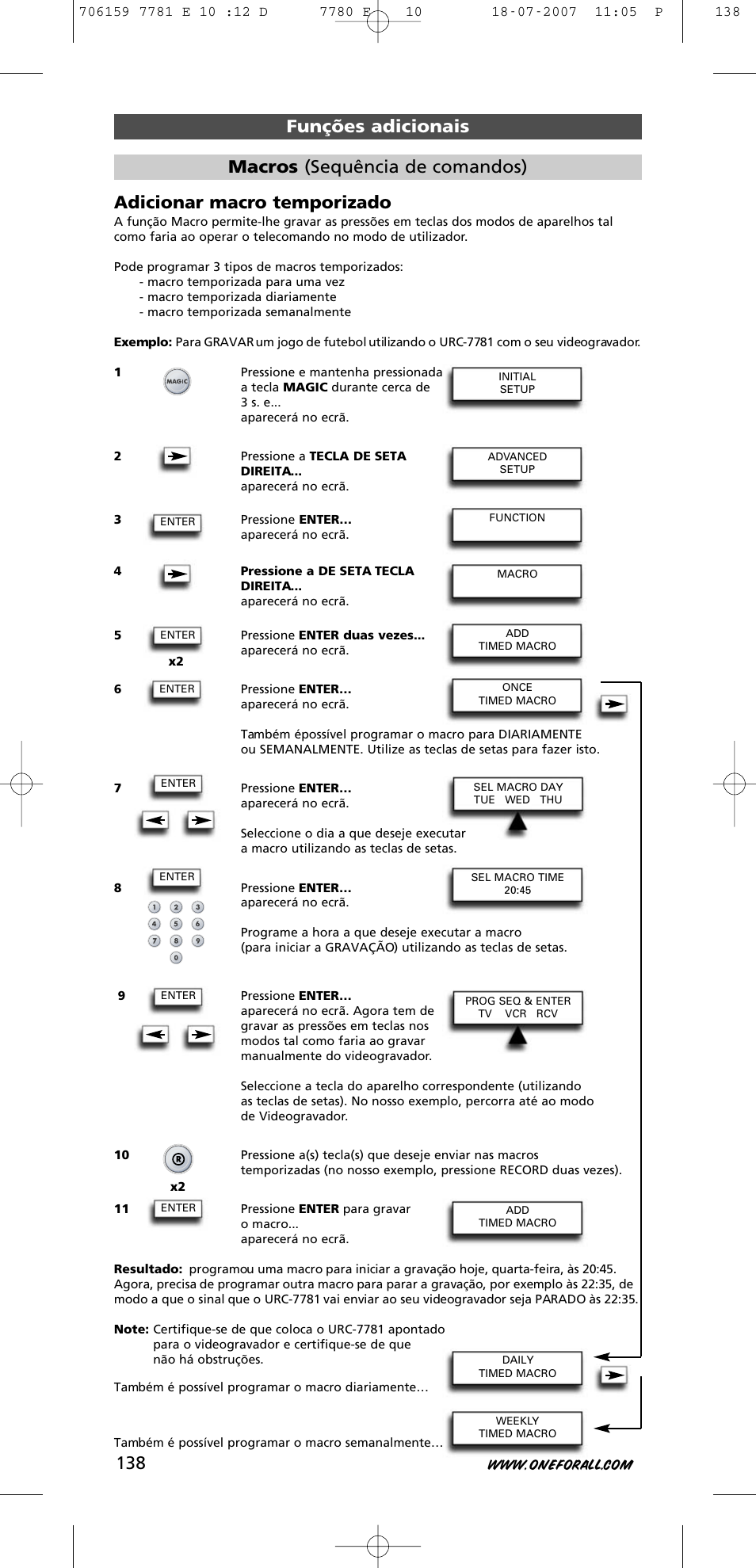 Funções adicionais adicionar macro temporizado, Macros (sequência de comandos) | One for All URC-7781 User Manual | Page 139 / 319