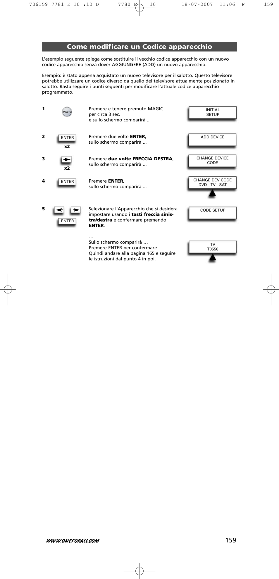 Come modificare un codice apparecchio | One for All URC-7781 User Manual | Page 160 / 319