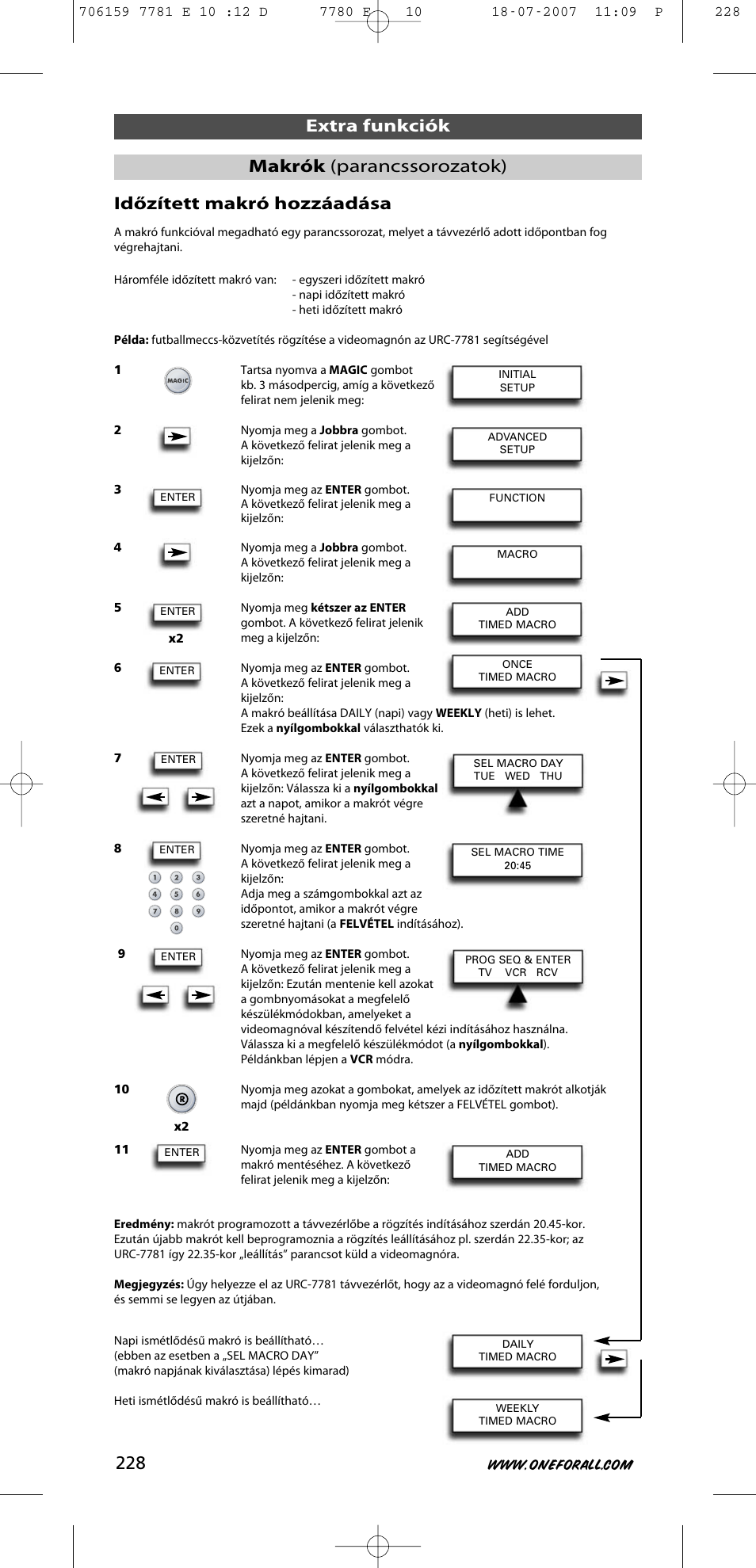 Extra funkciók időzített makró hozzáadása, Makrók (parancssorozatok) | One for All URC-7781 User Manual | Page 229 / 319