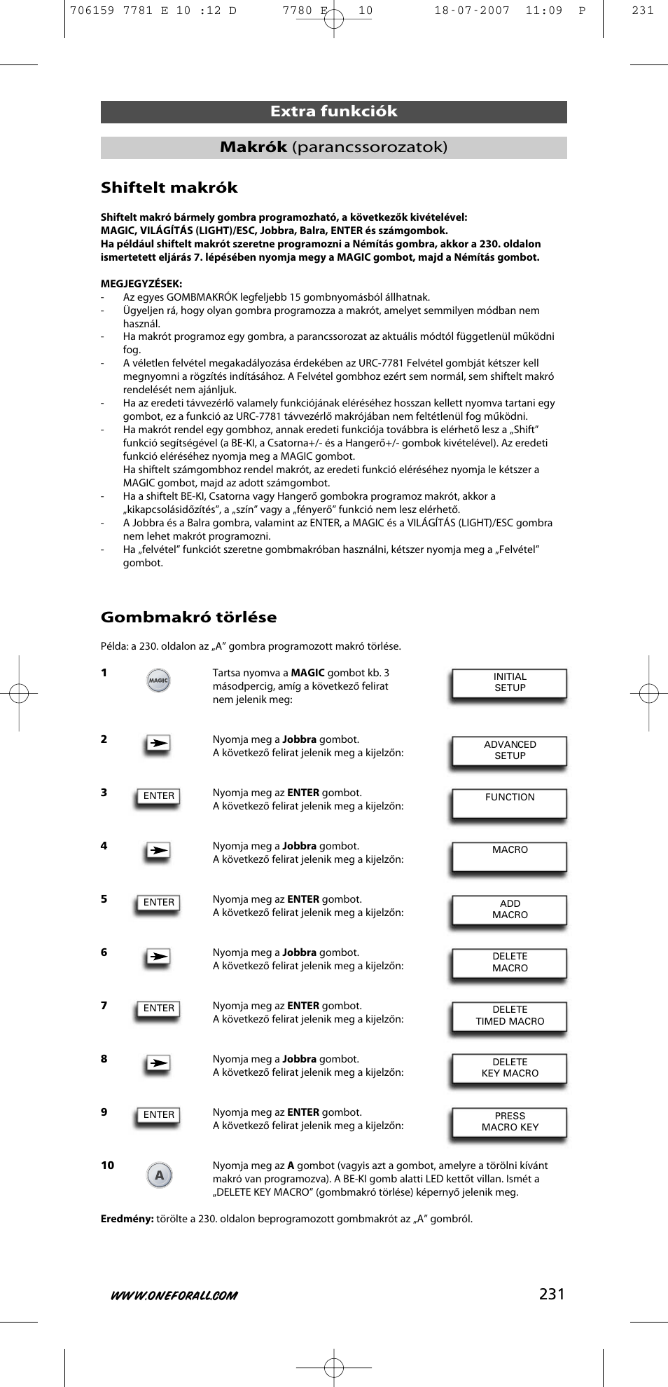 Shiftelt makrók, Gombmakró törlése, Extra funkciók makrók (parancssorozatok) | One for All URC-7781 User Manual | Page 232 / 319