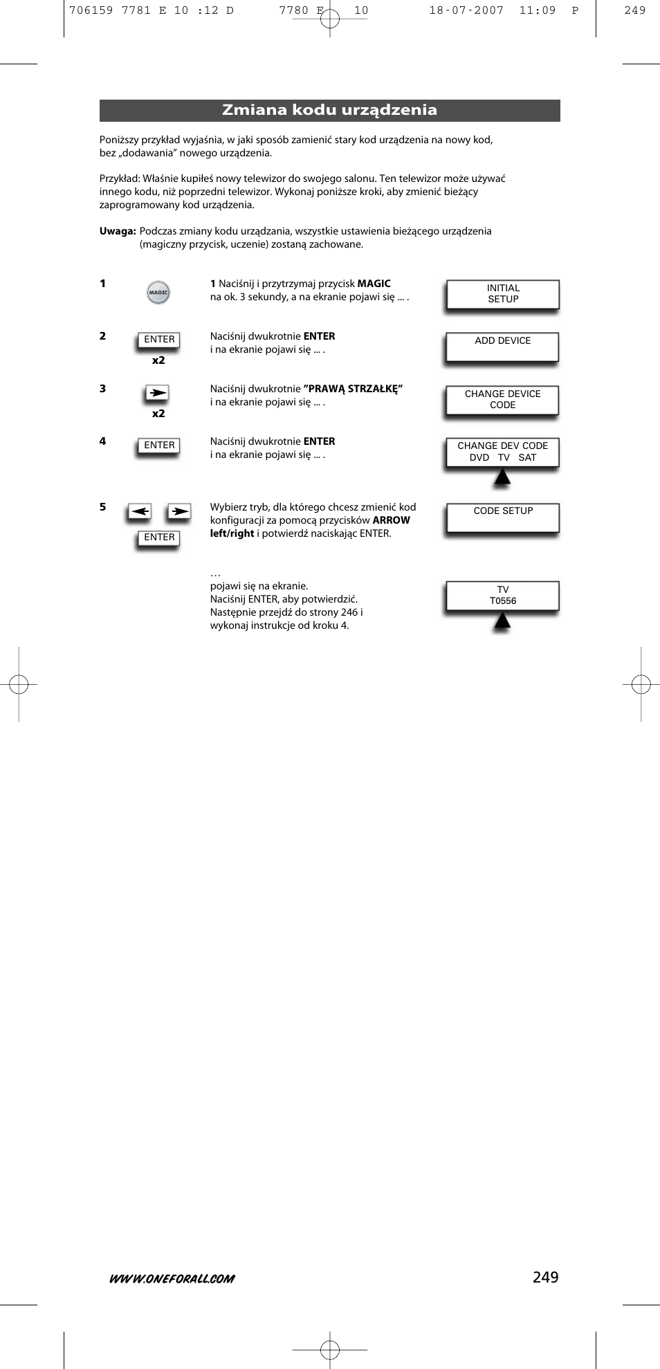 Zmiana kodu urządzenia | One for All URC-7781 User Manual | Page 250 / 319