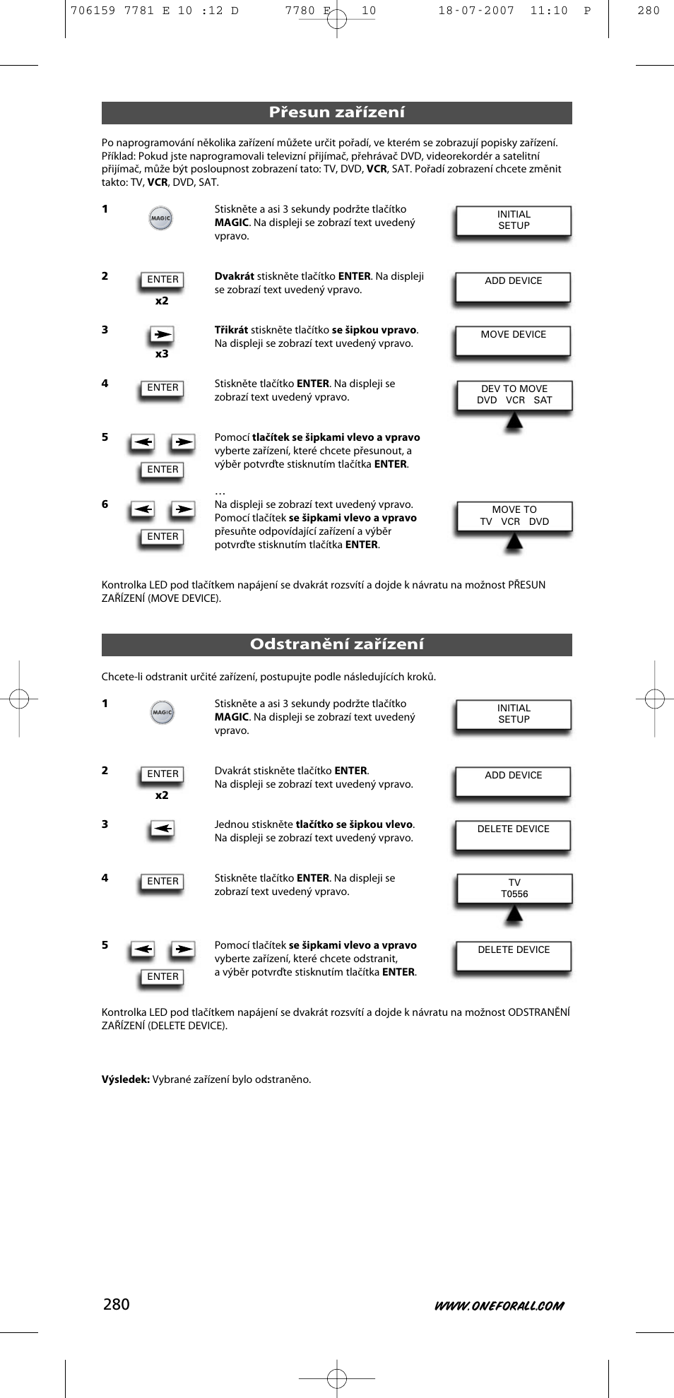 Přesun zařízení, Odstranění zařízení | One for All URC-7781 User Manual | Page 281 / 319