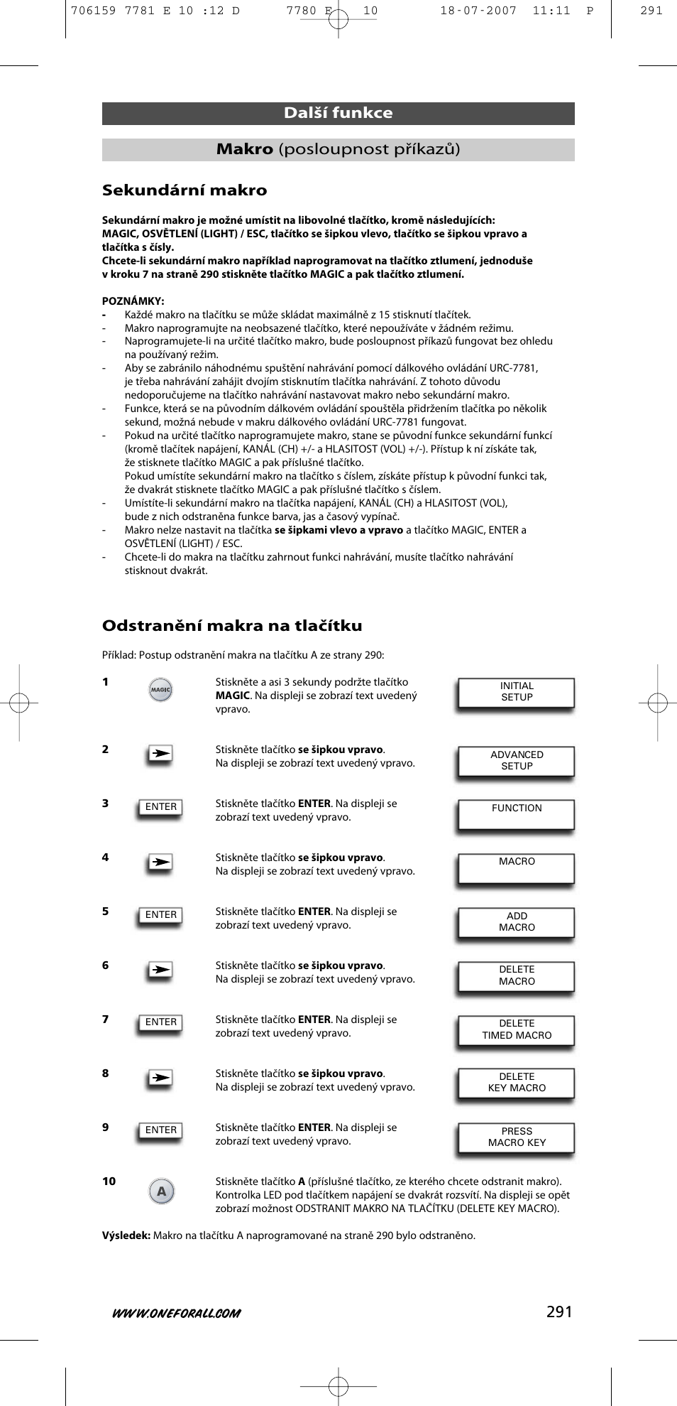 Sekundární makro, Odstranění makra na tlačítku, Další funkce makro (posloupnost příkazů) | One for All URC-7781 User Manual | Page 292 / 319