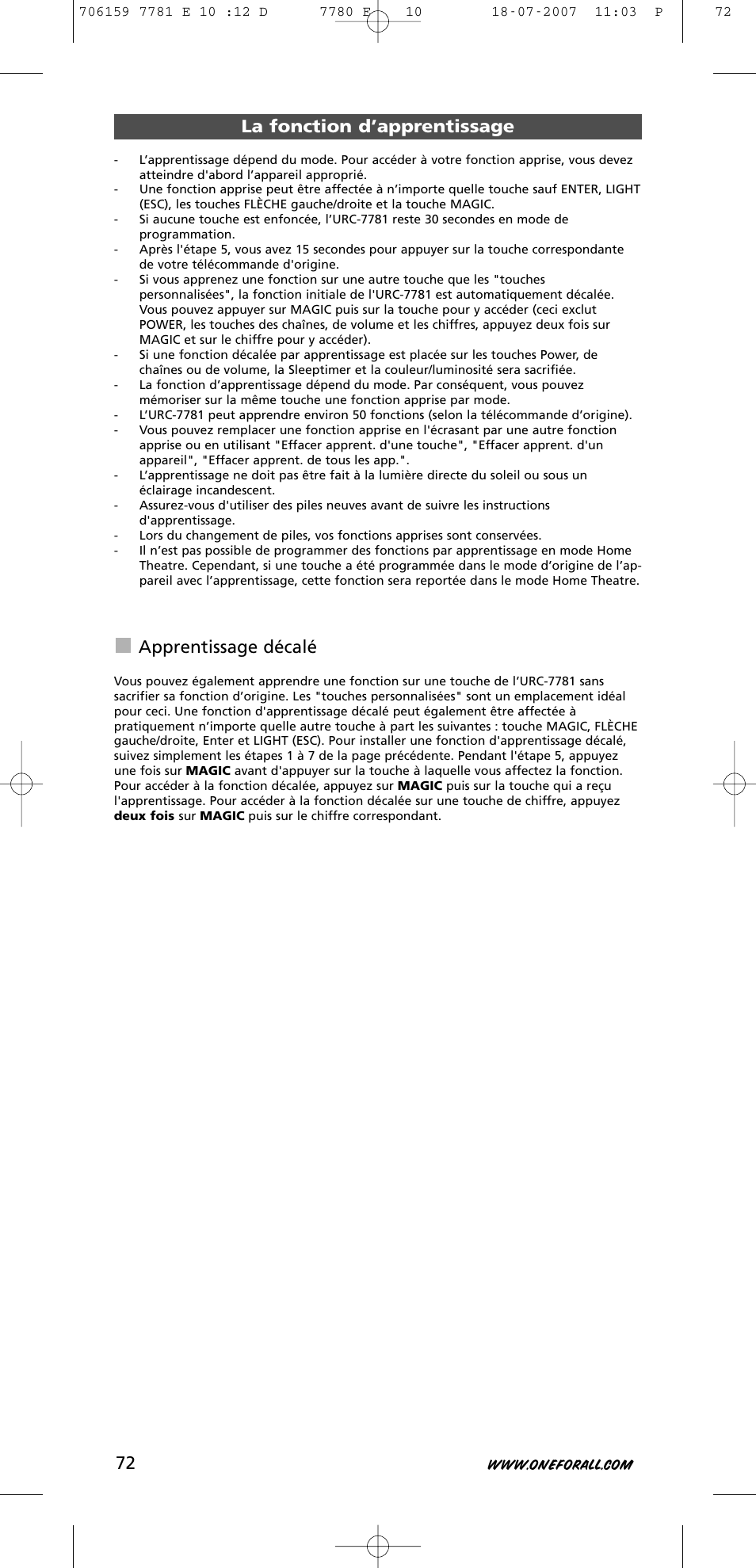 La fonction d’apprentissage, Apprentissage décalé | One for All URC-7781 User Manual | Page 73 / 319