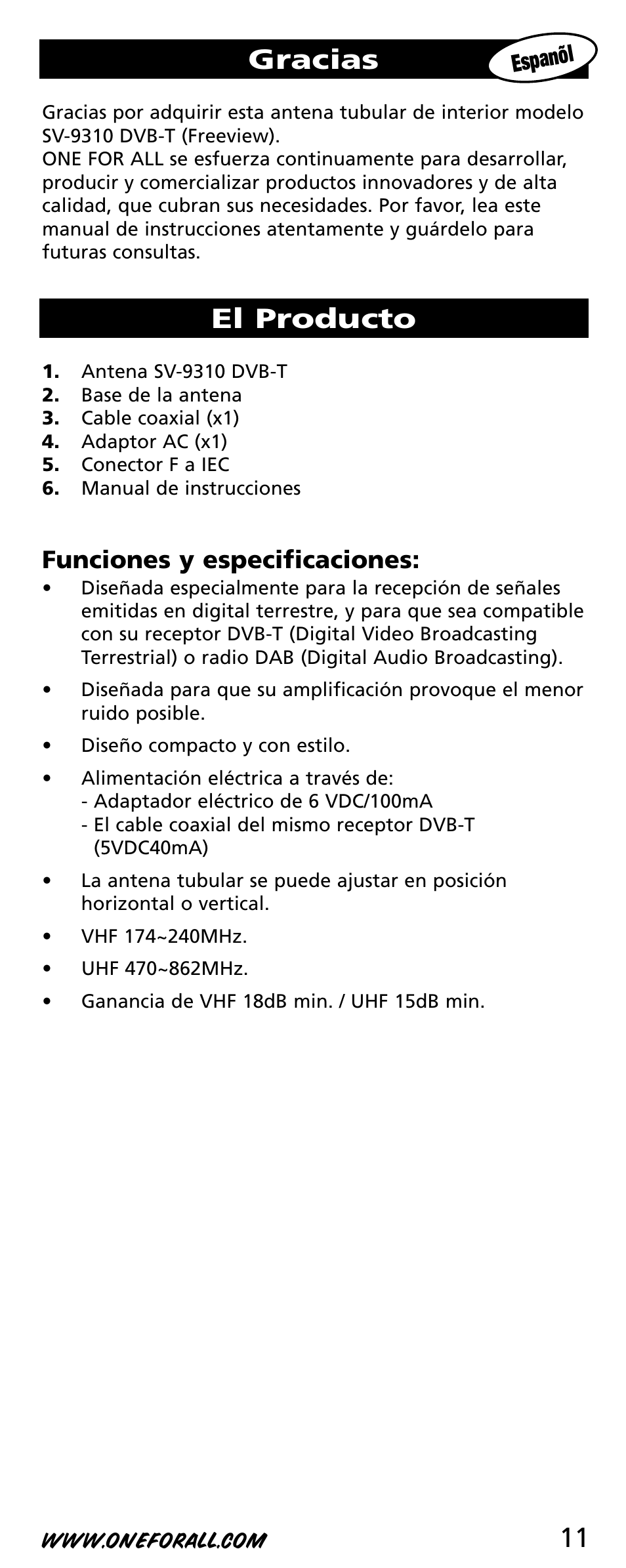 11 gracias, El producto, Funciones y especificaciones | One for All SV-9310 User Manual | Page 11 / 40