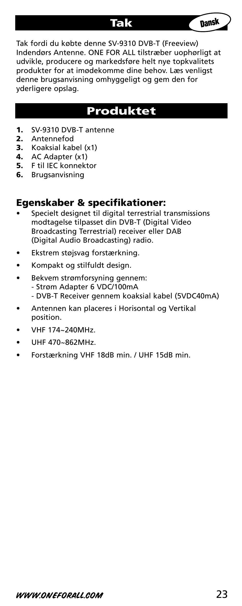23 tak, Produktet, Egenskaber & specifikationer | One for All SV-9310 User Manual | Page 23 / 40