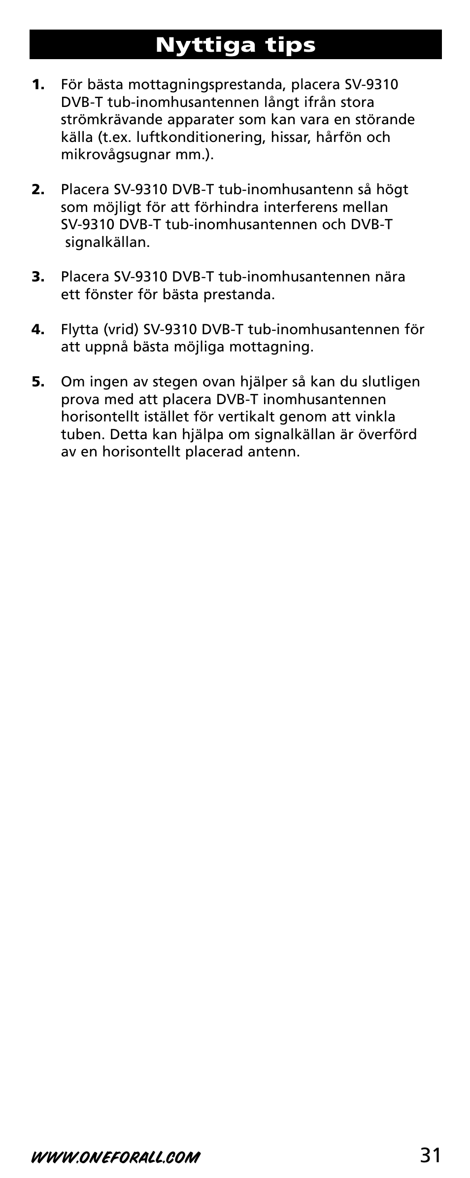 31 nyttiga tips | One for All SV-9310 User Manual | Page 31 / 40