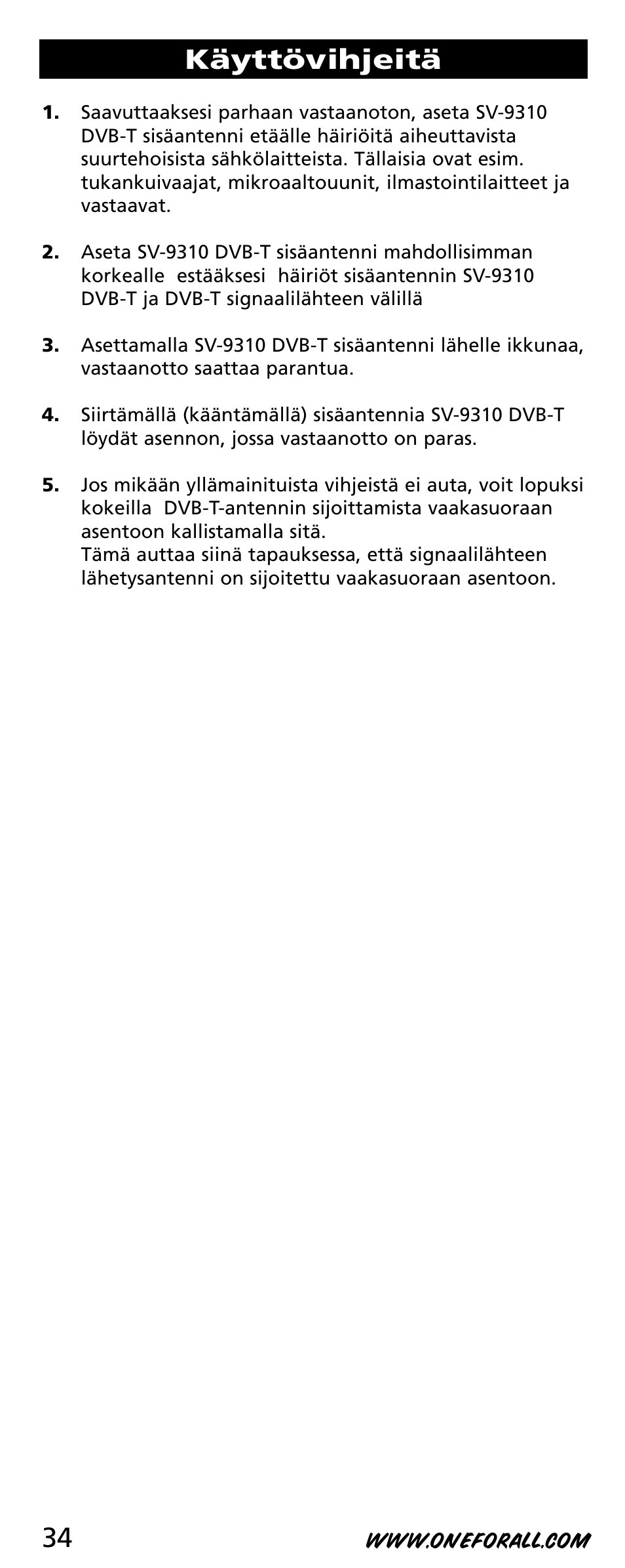 Käyttövihjeitä | One for All SV-9310 User Manual | Page 34 / 40