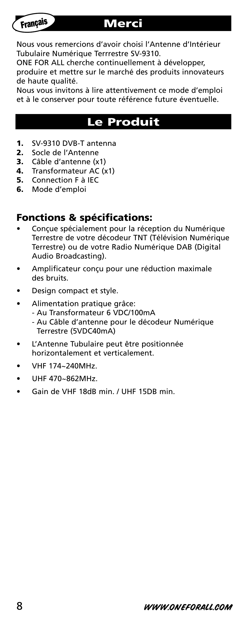 Merci, Le produit, Fonctions & spécifications | One for All SV-9310 User Manual | Page 8 / 40