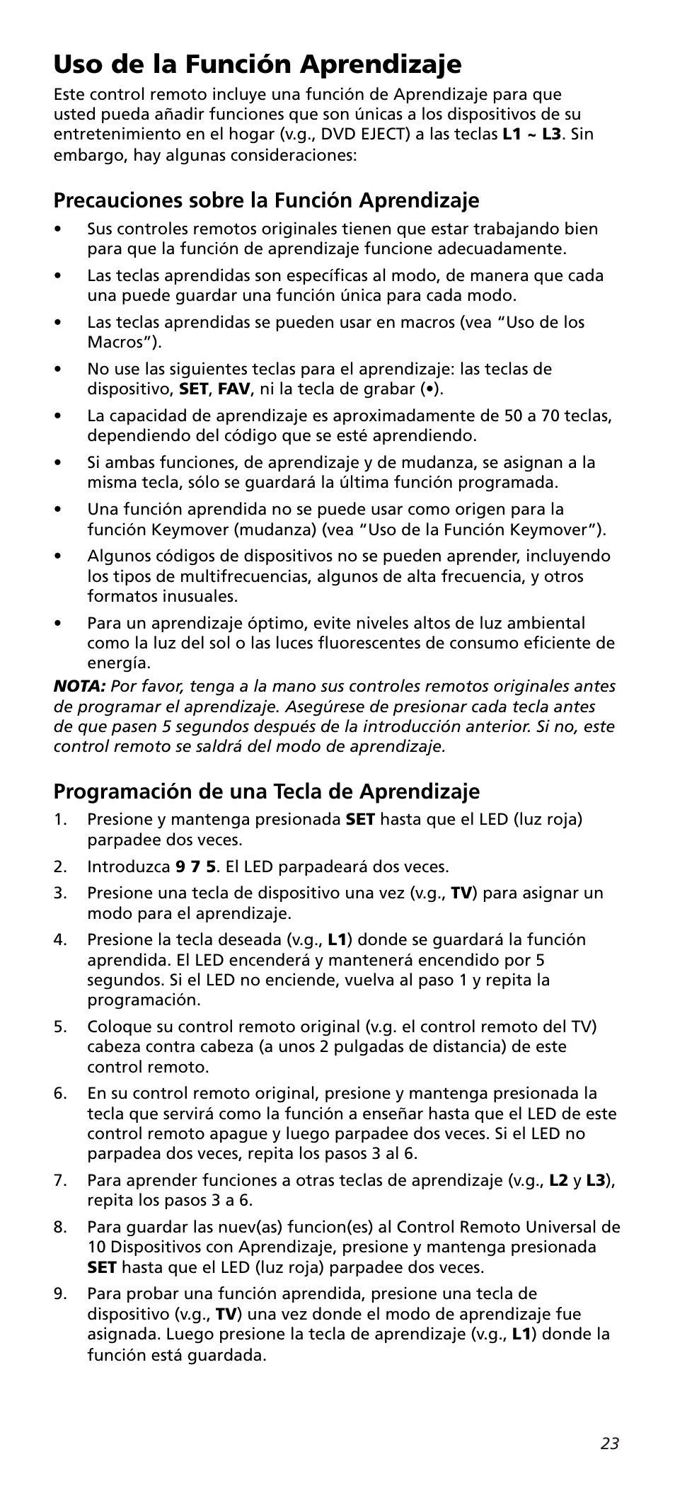 Uso de la función aprendizaje, Precauciones sobre la función aprendizaje, Programación de una tecla de aprendizaje | One for All URC10820N User Manual | Page 23 / 34