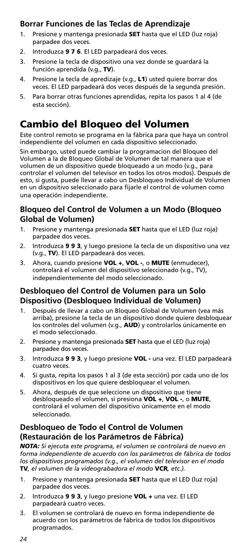 Cambio del bloqueo del volumen, Borrar funciones de las teclas de aprendizaje | One for All URC10820N User Manual | Page 24 / 34