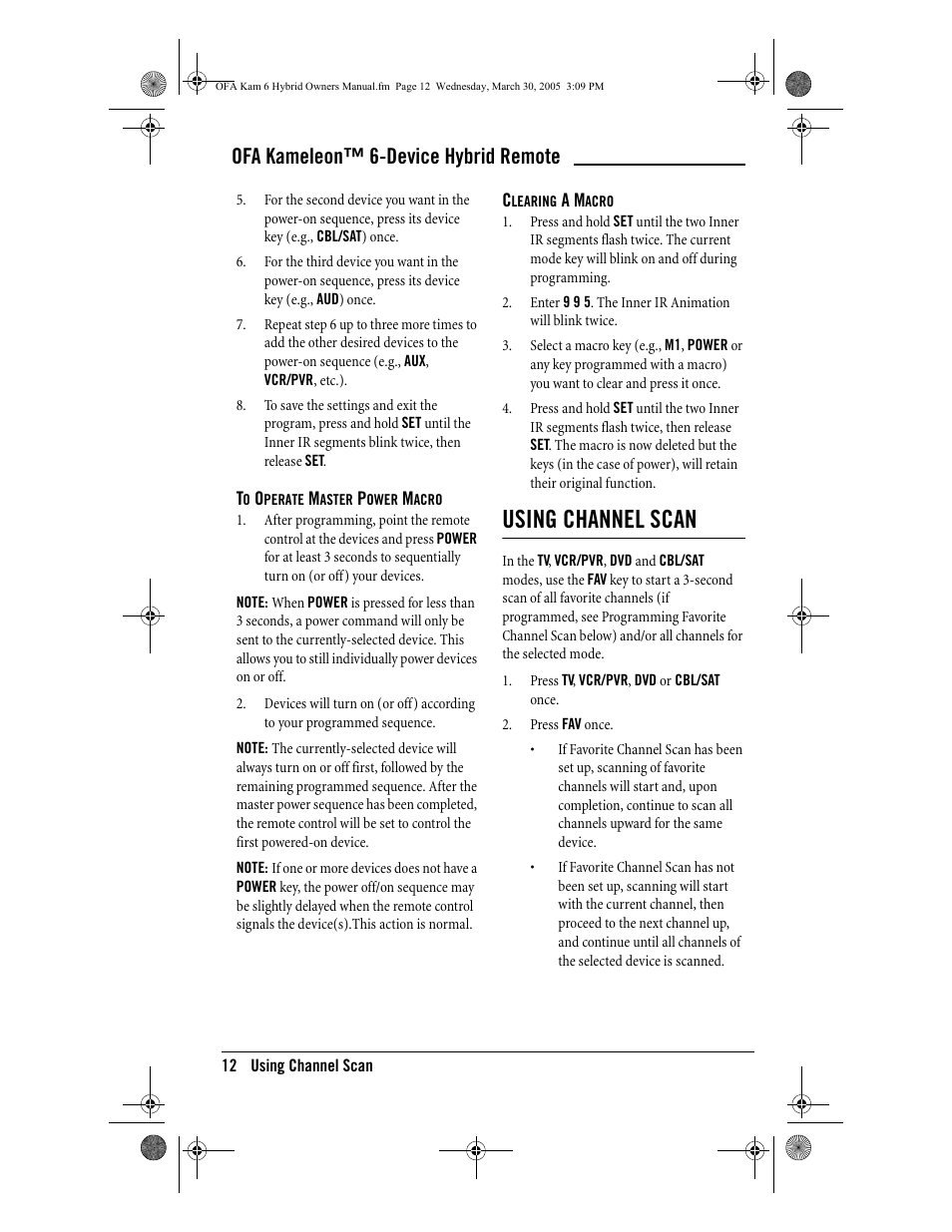 Using channel scan, Ofa kameleon™ 6-device hybrid remote | One for All OFA KAMELEON URC-6690 User Manual | Page 14 / 44