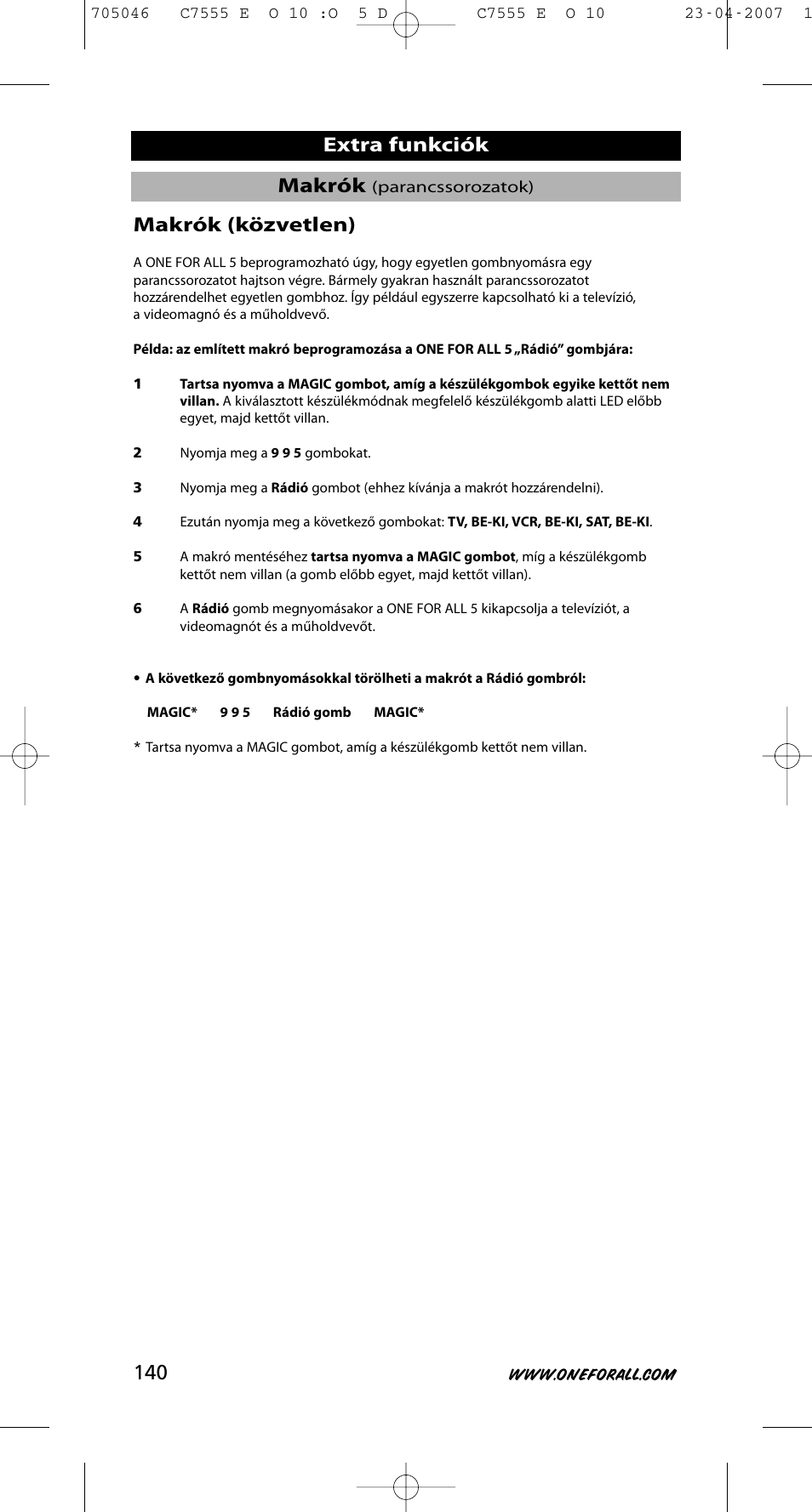 Makrók, Extra funkciók makrók (közvetlen) | One for All URC-7780 User Manual | Page 141 / 205