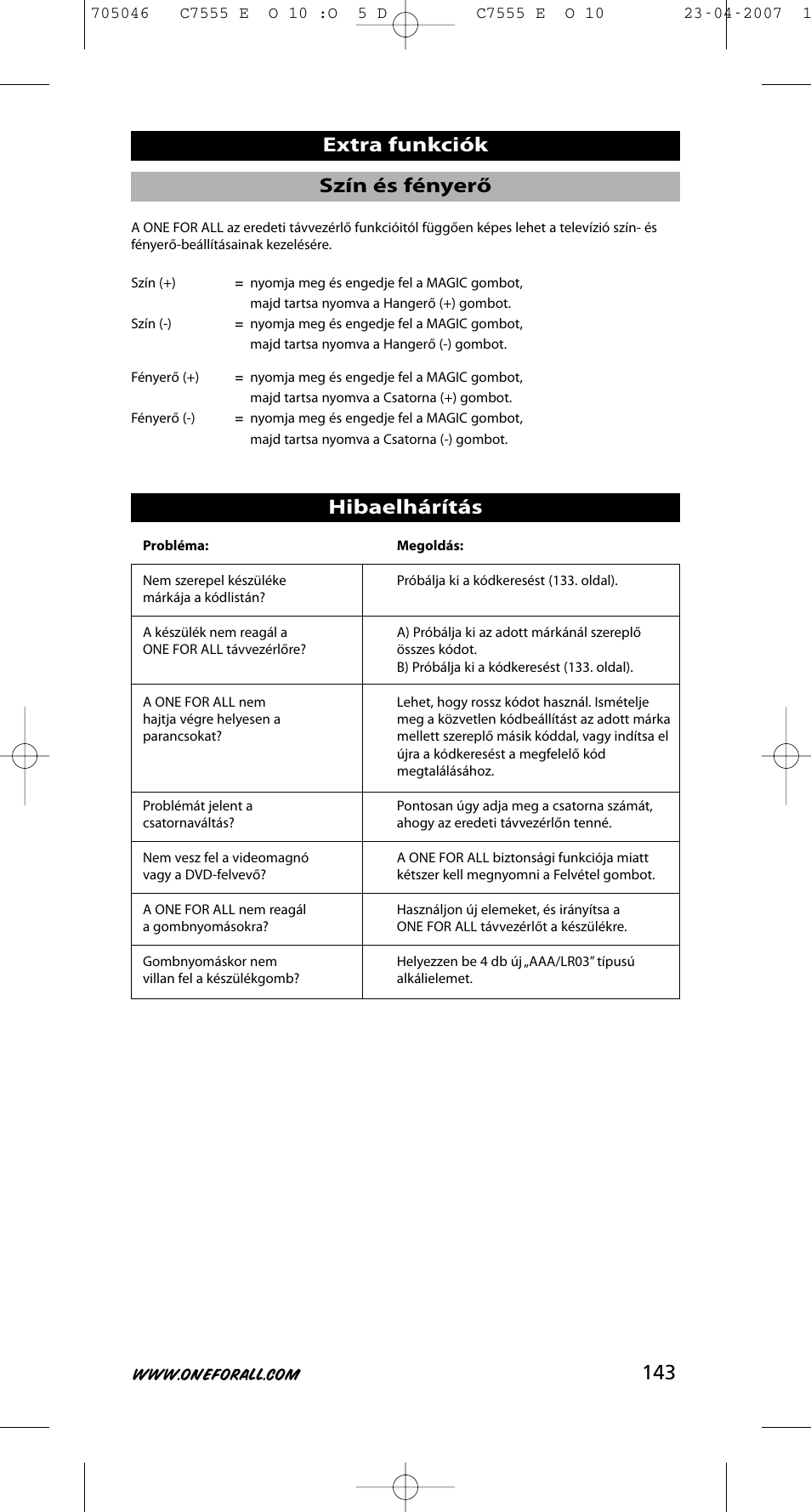 Szín és fényerő extra funkciók hibaelhárítás | One for All URC-7780 User Manual | Page 144 / 205