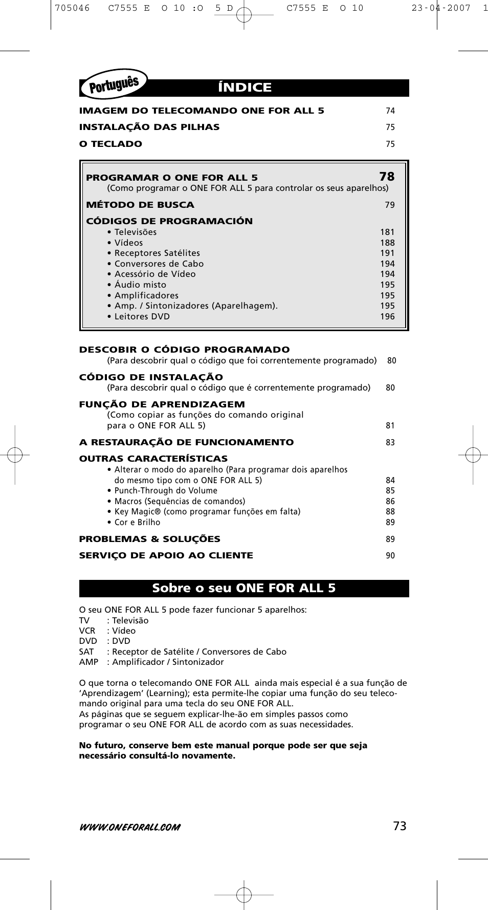 Portugu ês, Índice, Sobre o seu one for all 5 | One for All URC-7780 User Manual | Page 74 / 205