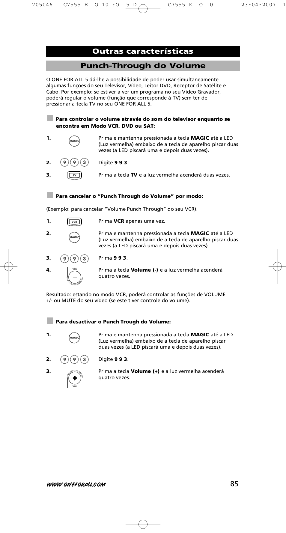 85 punch-through do volume, Outras características | One for All URC-7780 User Manual | Page 86 / 205