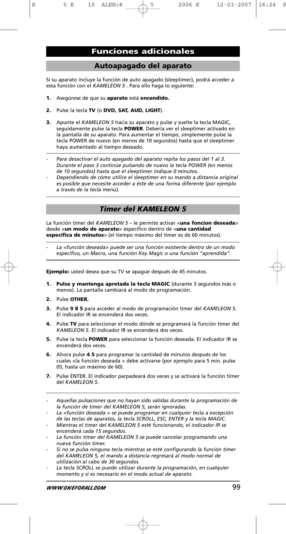 99 autoapagado del aparato, Timer del kameleon 5, Funciones adicionales | One for All KAMELEON 5 User Manual | Page 100 / 293