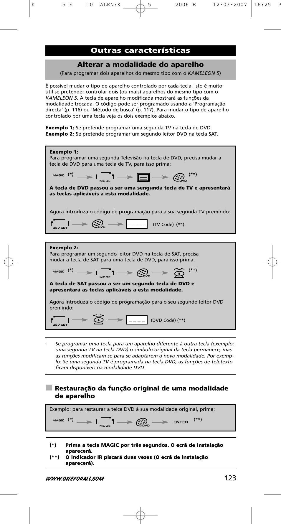 123 alterar a modalidade do aparelho, Outras características | One for All KAMELEON 5 User Manual | Page 124 / 293