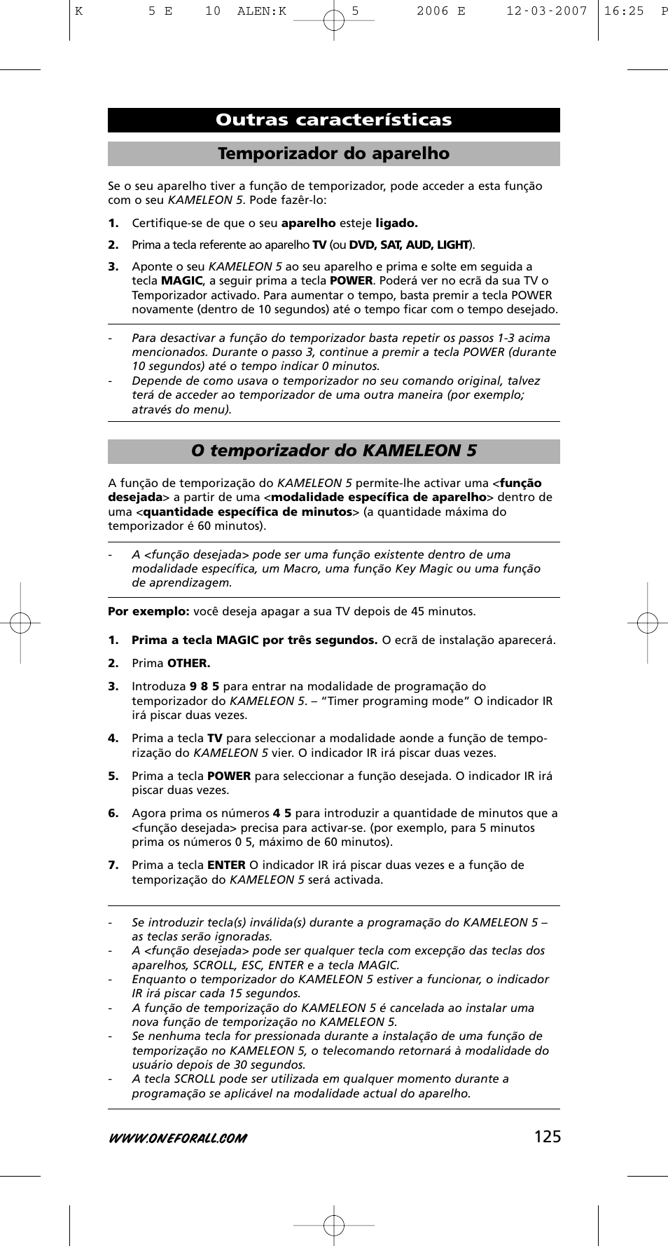 125 temporizador do aparelho, O temporizador do kameleon 5, Outras características | One for All KAMELEON 5 User Manual | Page 126 / 293