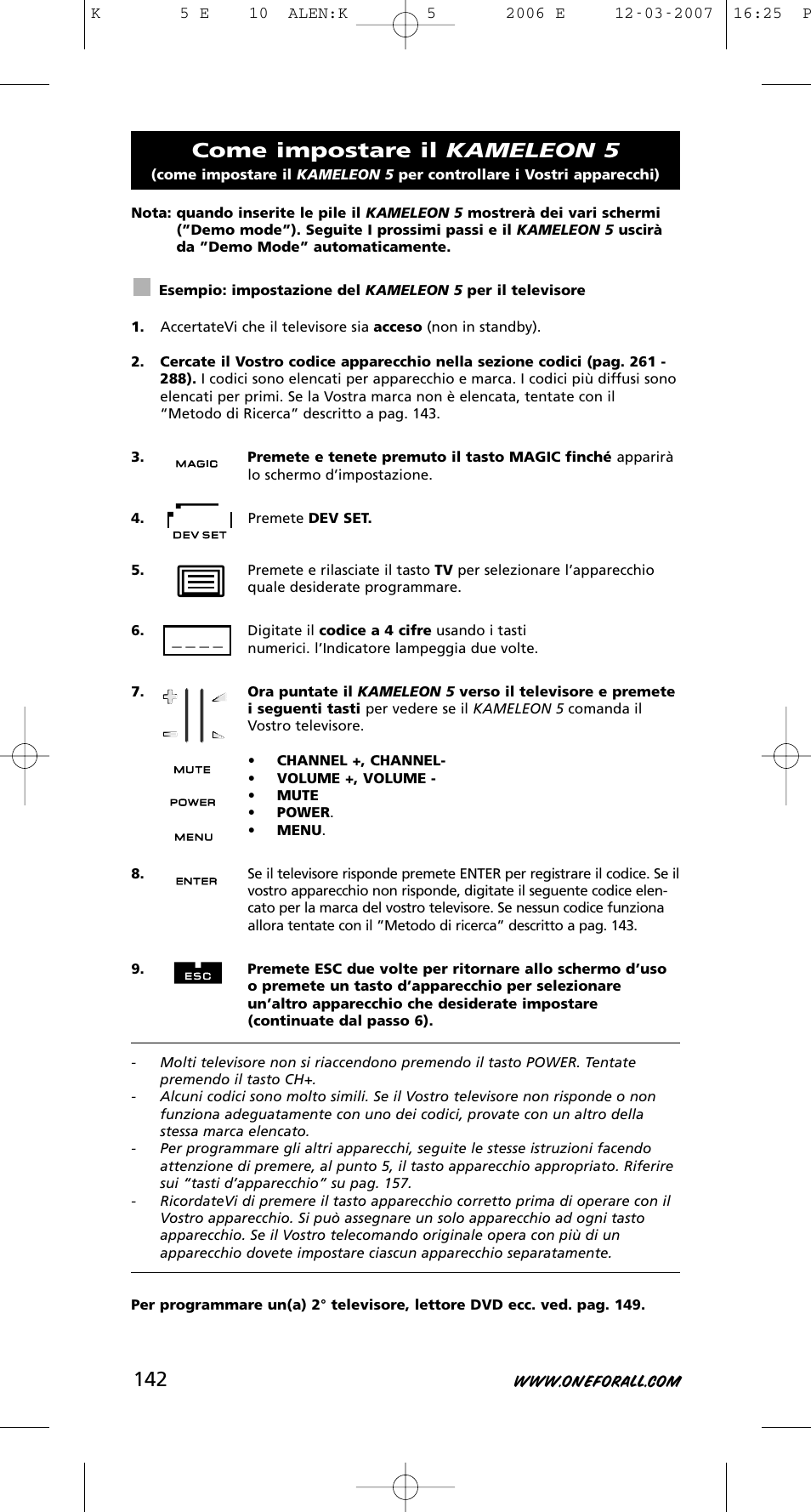 Come impostare il kameleon 5 | One for All KAMELEON 5 User Manual | Page 143 / 293