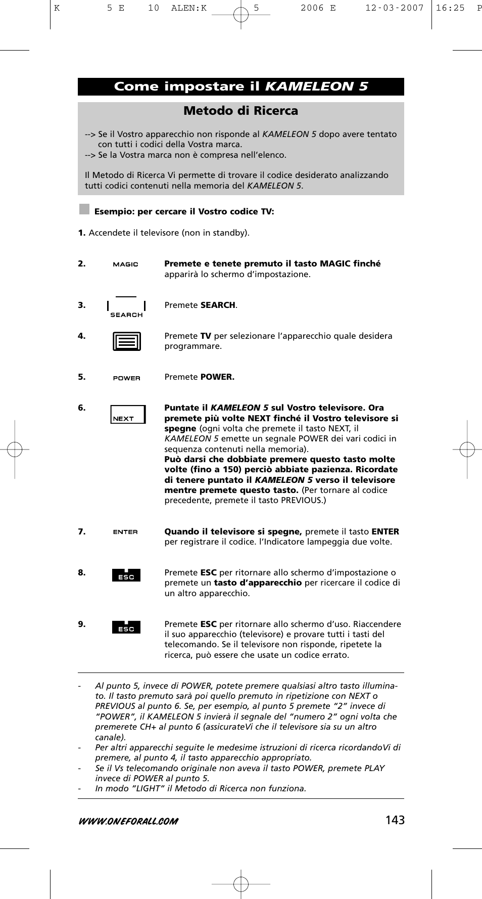 143 metodo di ricerca, Come impostare il kameleon 5 | One for All KAMELEON 5 User Manual | Page 144 / 293