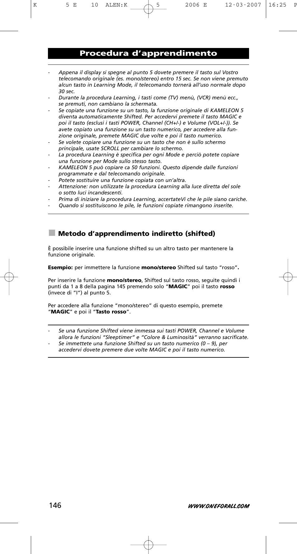 Procedura d’apprendimento, Metodo d’apprendimento indiretto (shifted) | One for All KAMELEON 5 User Manual | Page 147 / 293