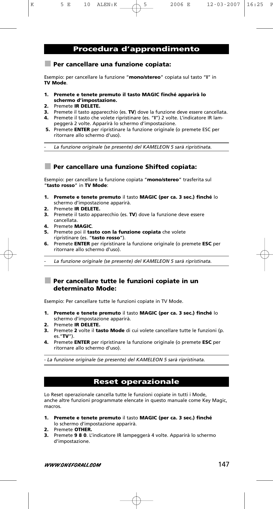 Procedura d’apprendimento reset operazionale, Per cancellare una funzione copiata, Per cancellare una funzione shifted copiata | One for All KAMELEON 5 User Manual | Page 148 / 293