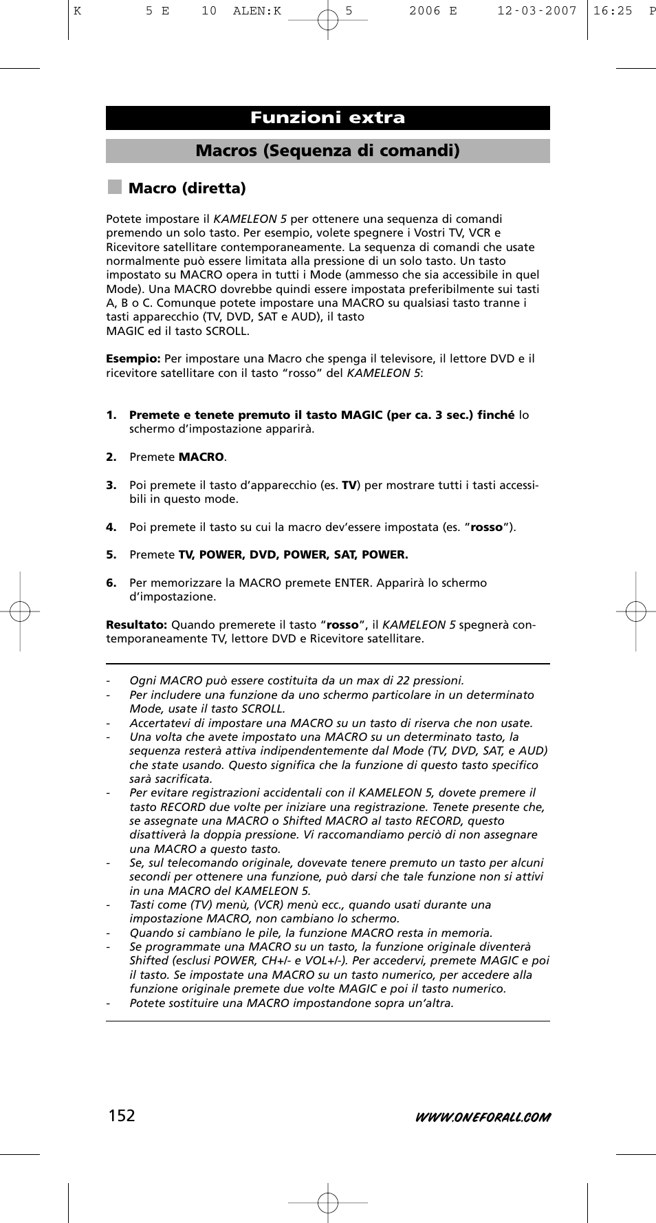 Macros (sequenza di comandi), Funzioni extra, Macro (diretta) | One for All KAMELEON 5 User Manual | Page 153 / 293
