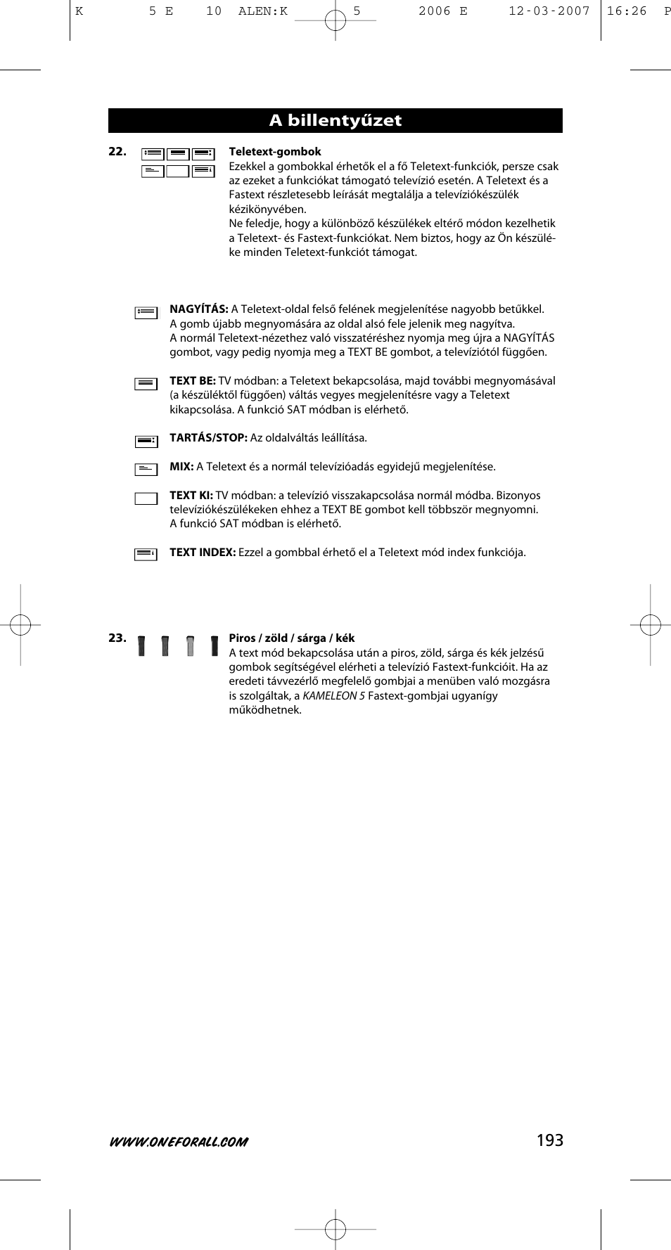 A billentyűzet | One for All KAMELEON 5 User Manual | Page 194 / 293