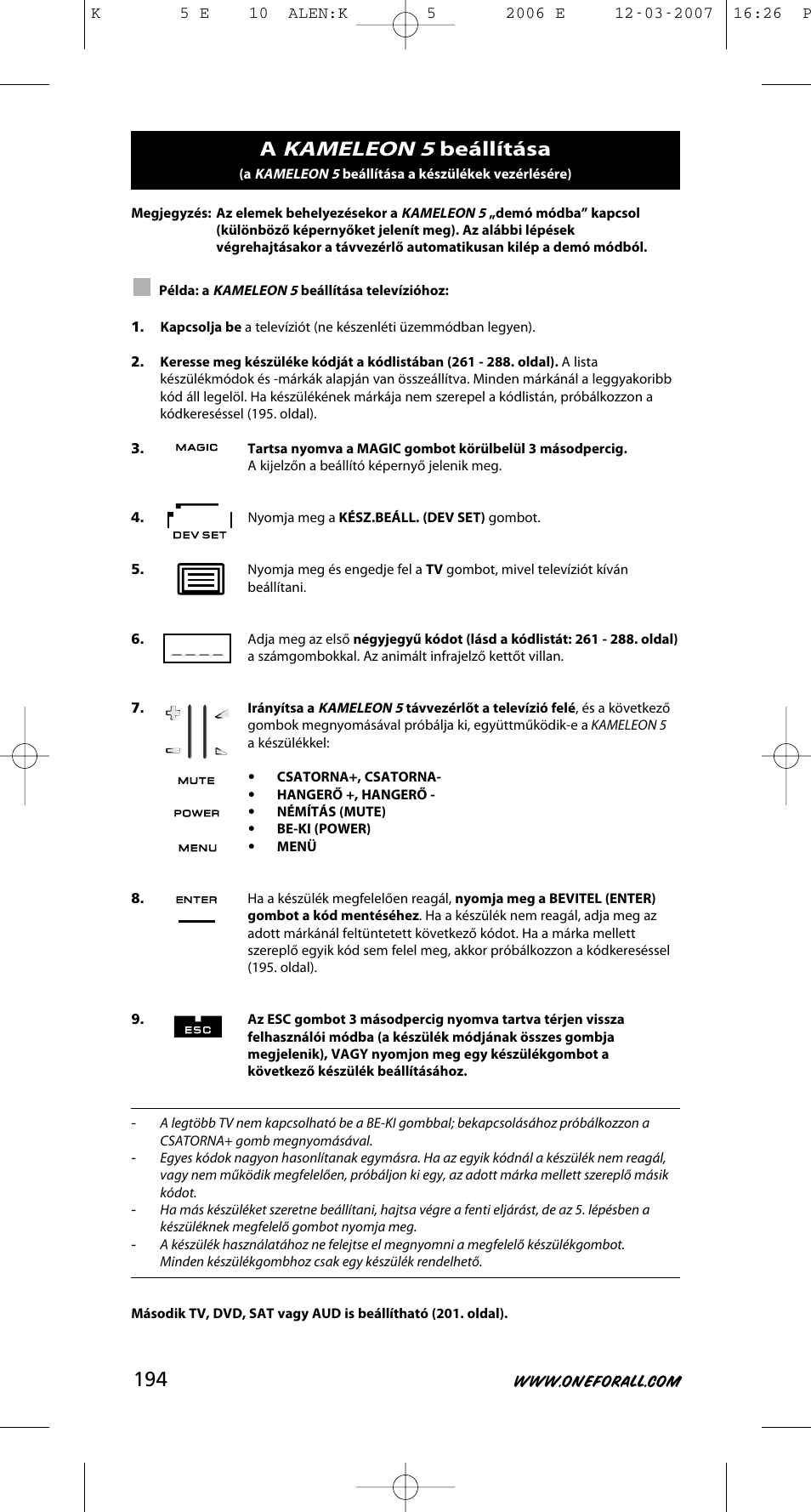 Kameleon 5, Beállítása | One for All KAMELEON 5 User Manual | Page 195 / 293