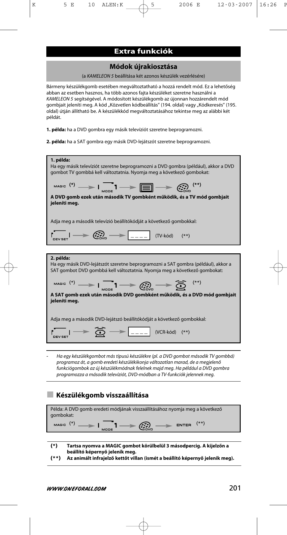 201 módok újrakiosztása, Készülékgomb visszaállítása, Extra funkciók | One for All KAMELEON 5 User Manual | Page 202 / 293