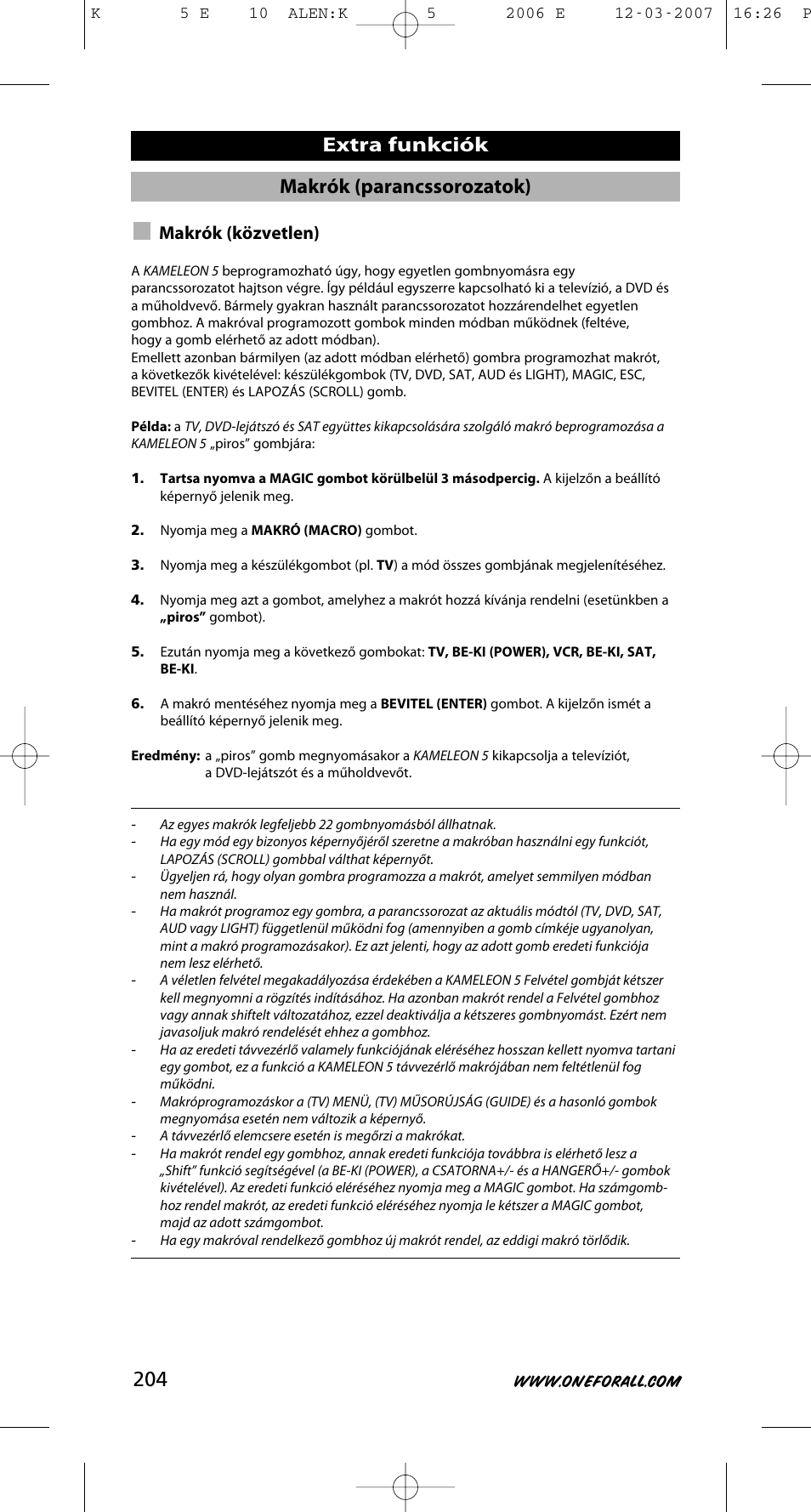 Makrók (parancssorozatok), Extra funkciók, Makrók (közvetlen) | One for All KAMELEON 5 User Manual | Page 205 / 293