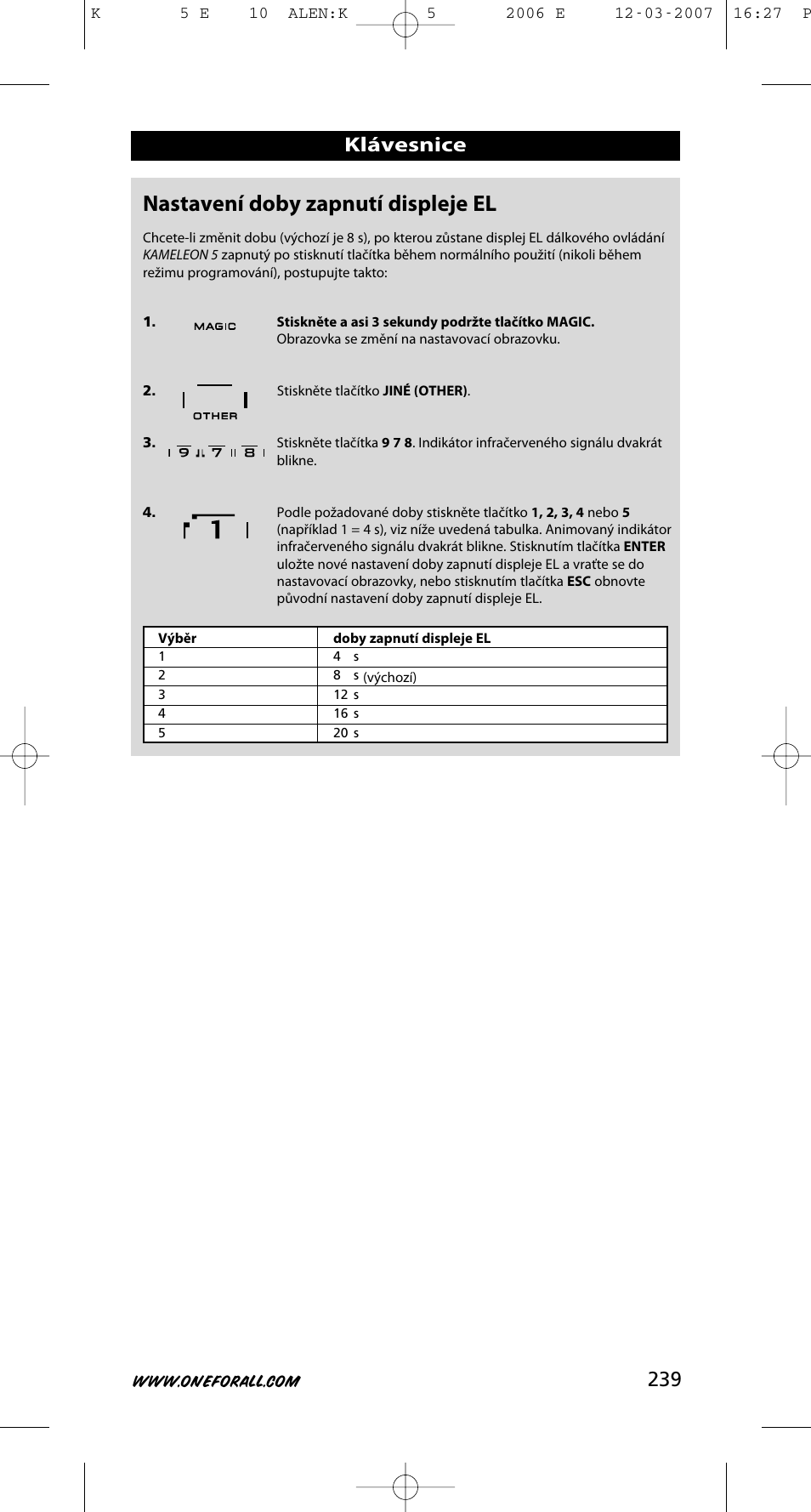 Nastavení doby zapnutí displeje el, 239 klávesnice | One for All KAMELEON 5 User Manual | Page 240 / 293