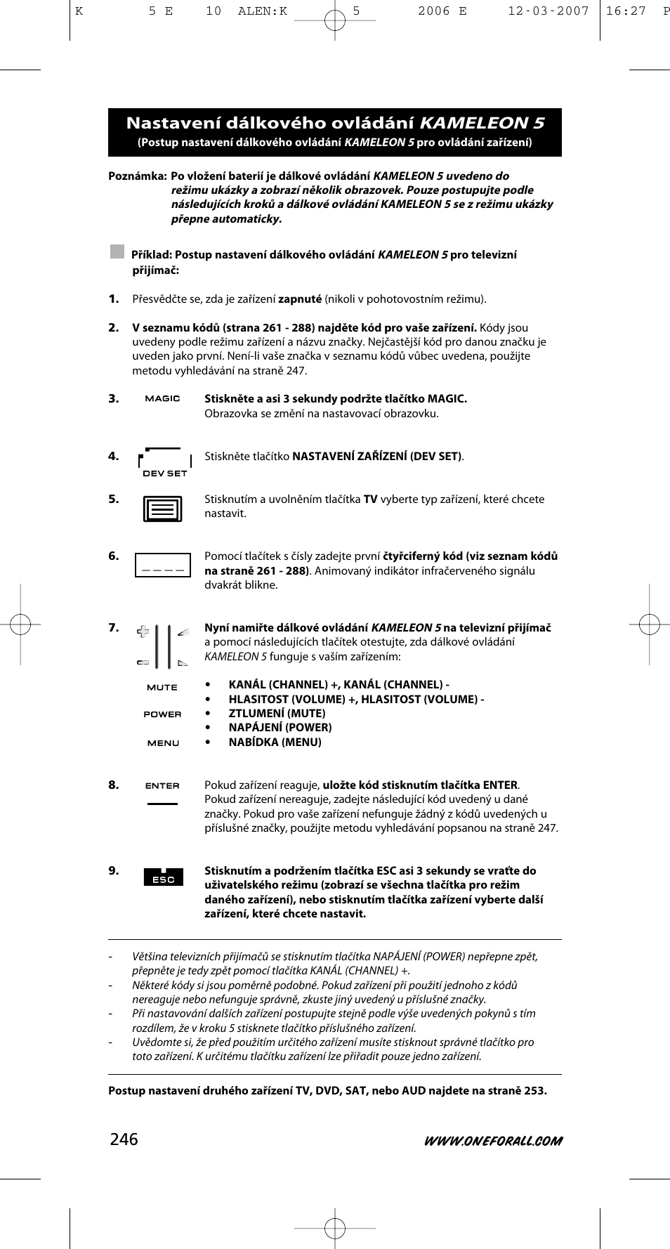 Kameleon 5, Nastavení dálkového ovládání | One for All KAMELEON 5 User Manual | Page 247 / 293