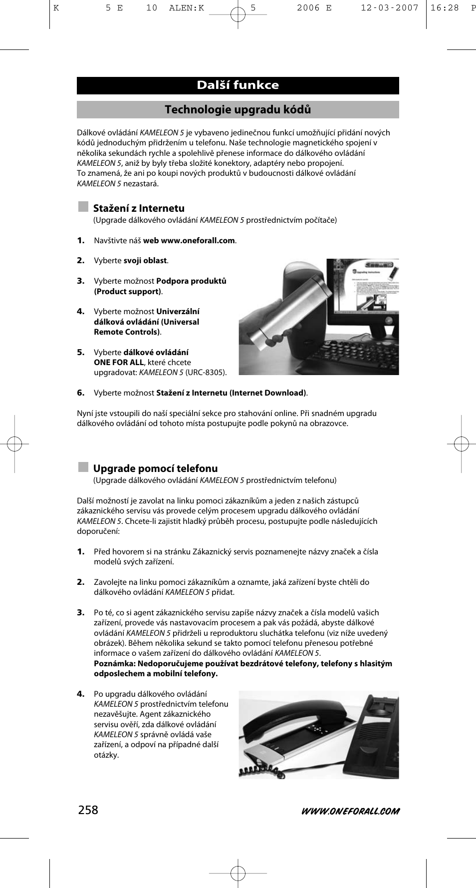 Technologie upgradu kódů, Další funkce, Stažení z internetu | Upgrade pomocí telefonu | One for All KAMELEON 5 User Manual | Page 259 / 293