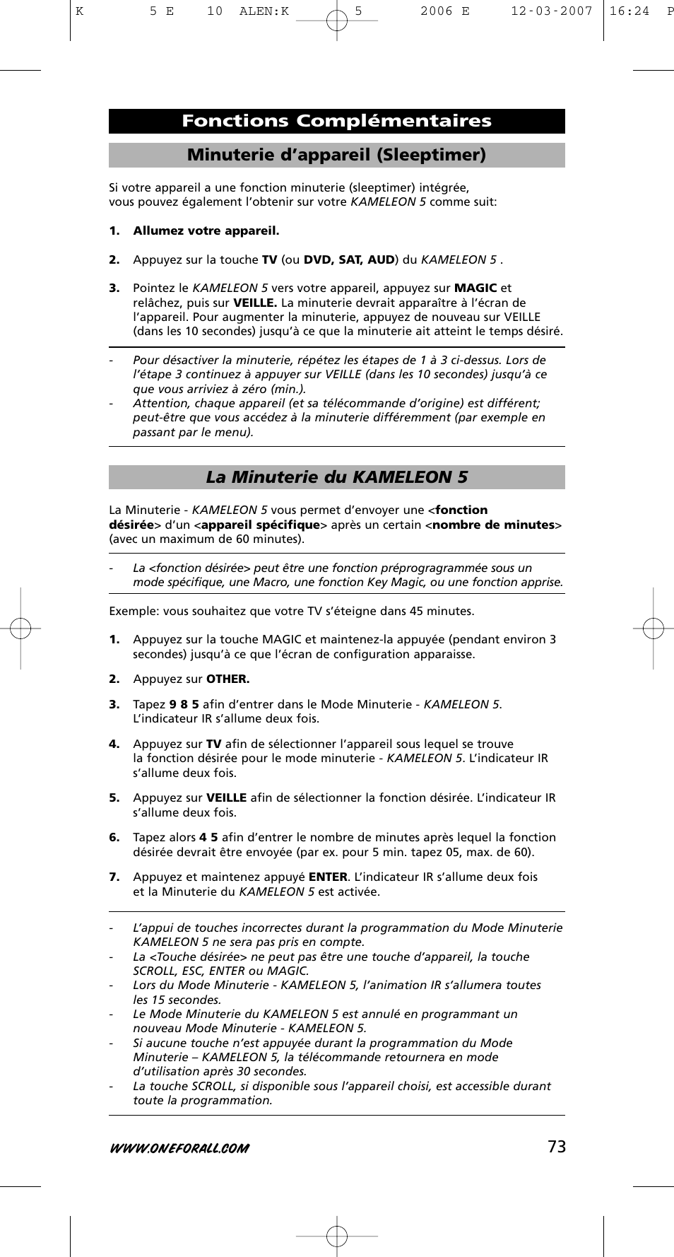 73 minuterie d’appareil (sleeptimer), La minuterie du kameleon 5, Fonctions complémentaires | One for All KAMELEON 5 User Manual | Page 74 / 293