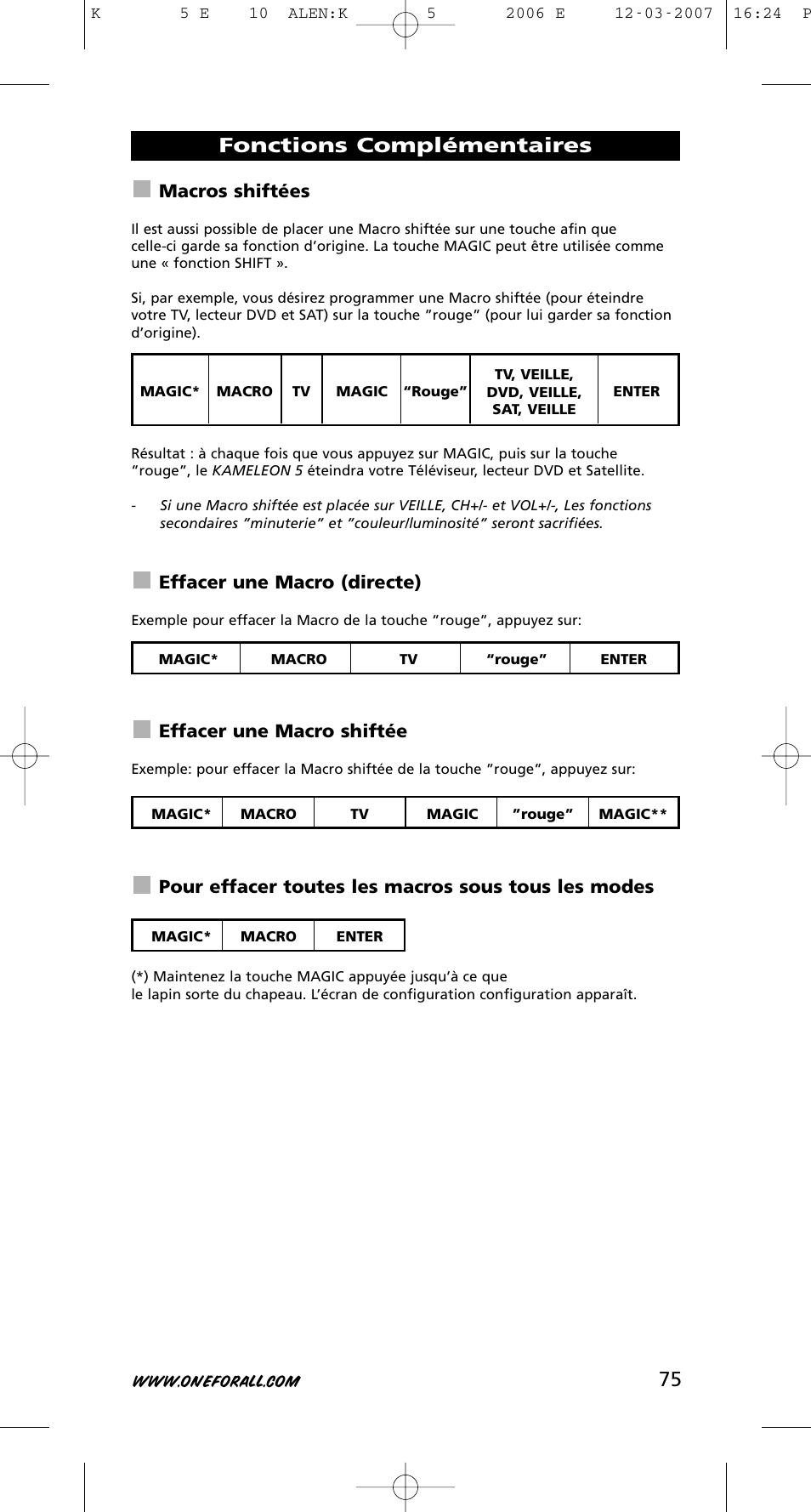 Fonctions complémentaires, Macros shiftées, Effacer une macro (directe) | Effacer une macro shiftée, Pour effacer toutes les macros sous tous les modes | One for All KAMELEON 5 User Manual | Page 76 / 293