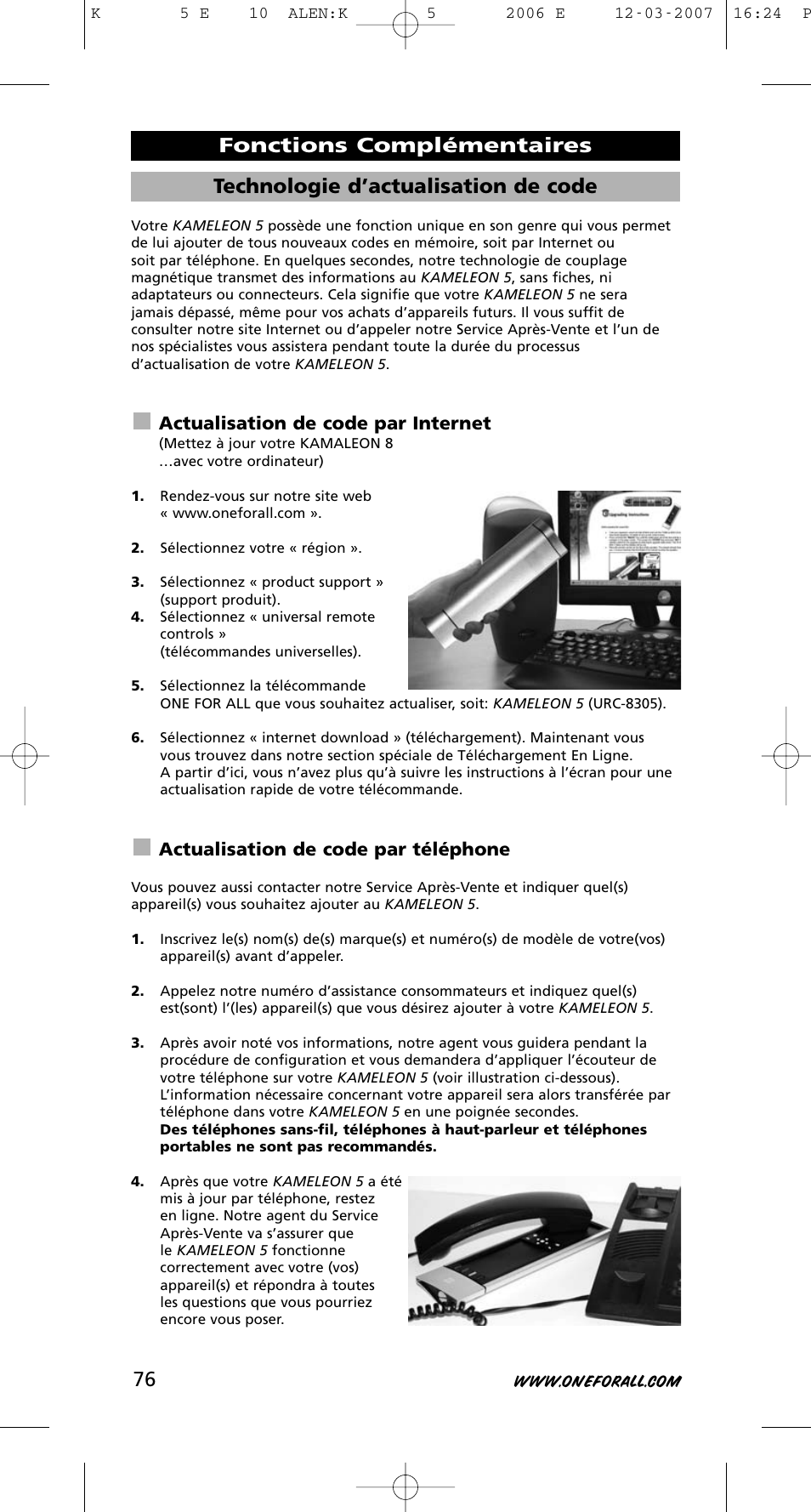 Technologie d’actualisation de code, Fonctions complémentaires, Actualisation de code par internet | Actualisation de code par téléphone | One for All KAMELEON 5 User Manual | Page 77 / 293