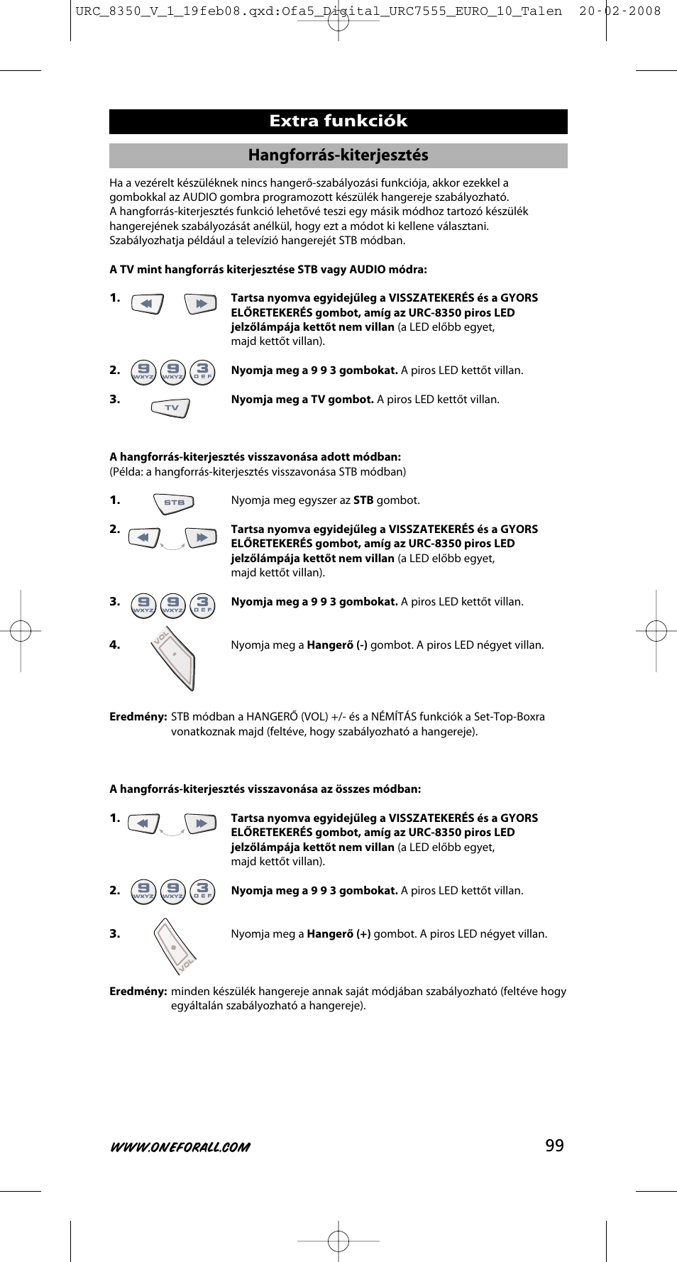 99 extra funkciók, Hangforrás-kiterjesztés | One for All URC-8350 User Manual | Page 100 / 152