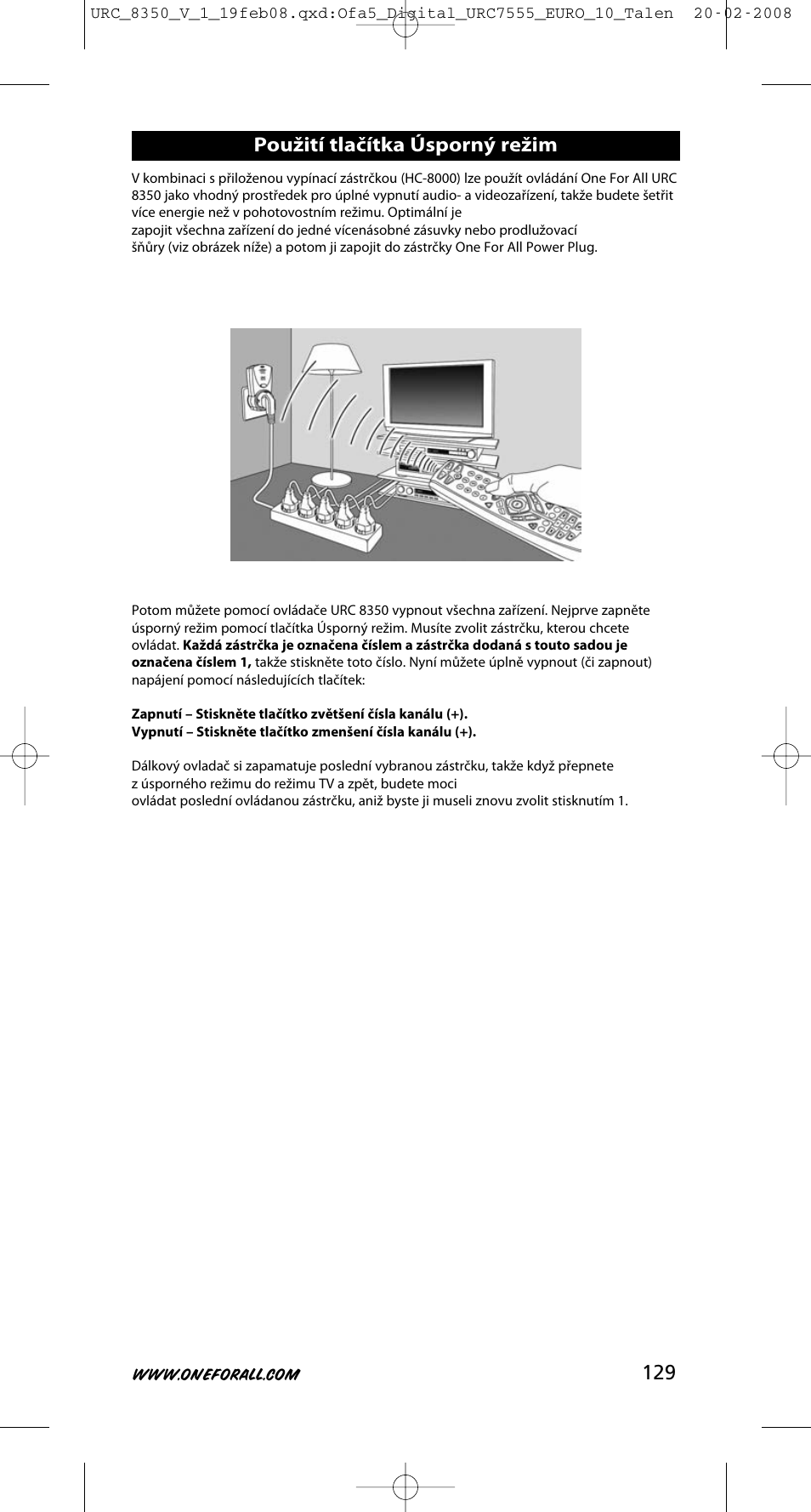 Použití tlačítka úsporný režim | One for All URC-8350 User Manual | Page 130 / 152