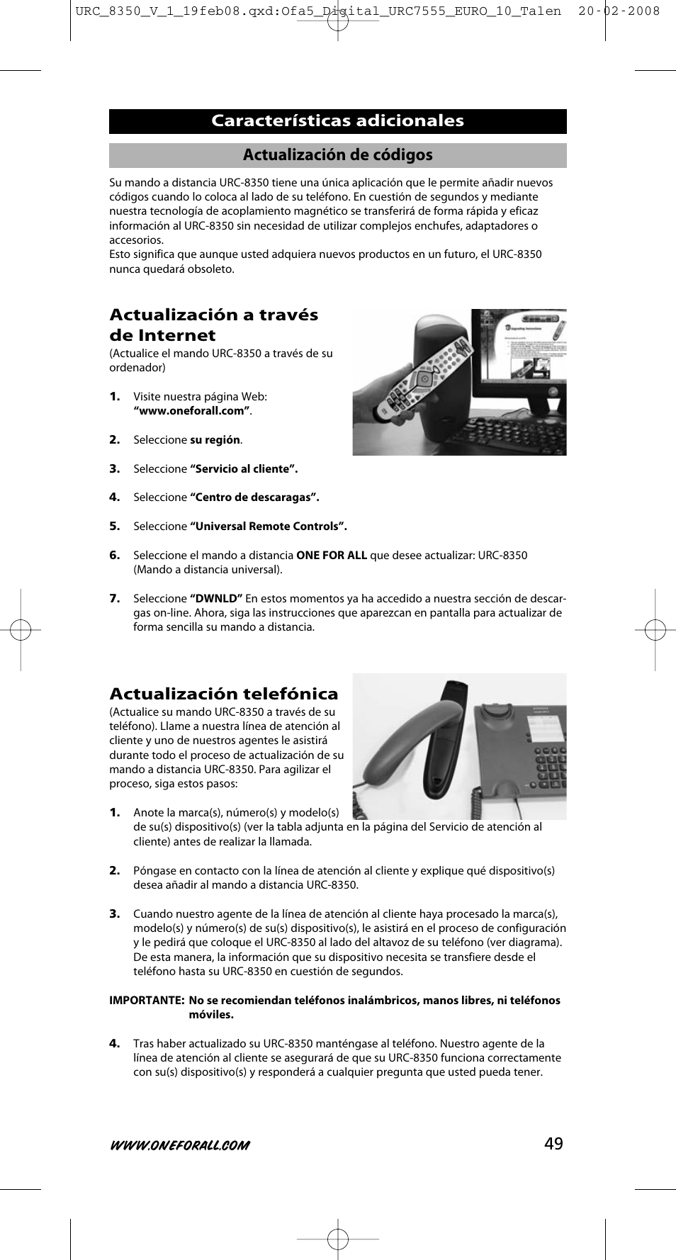 49 características adicionales, Actualización a través de internet, Actualización telefónica | Actualización de códigos | One for All URC-8350 User Manual | Page 50 / 152